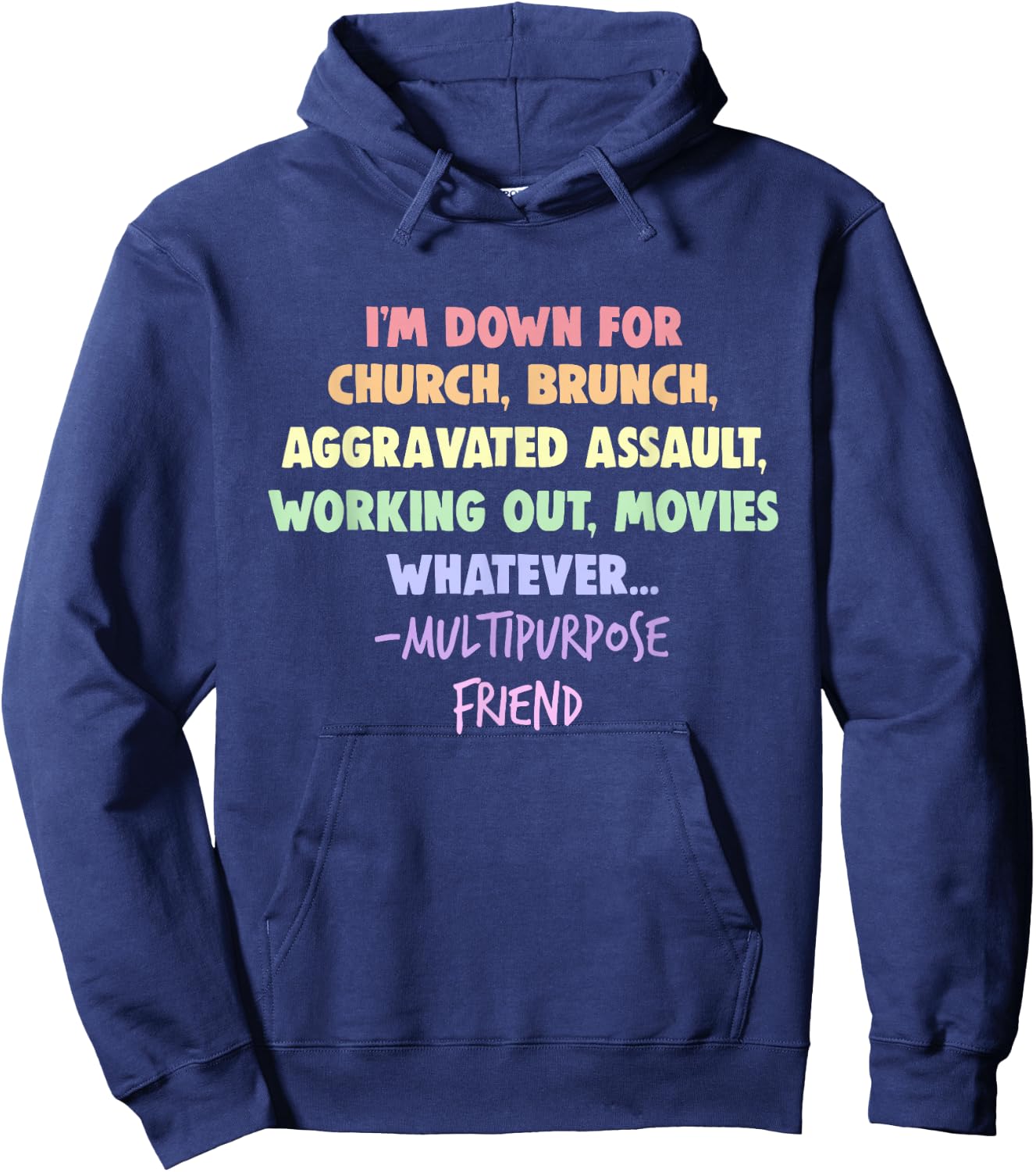 I'm Down For Church Brunch Aggravated Assault Working Out Hoodie - Hoodie | Navy