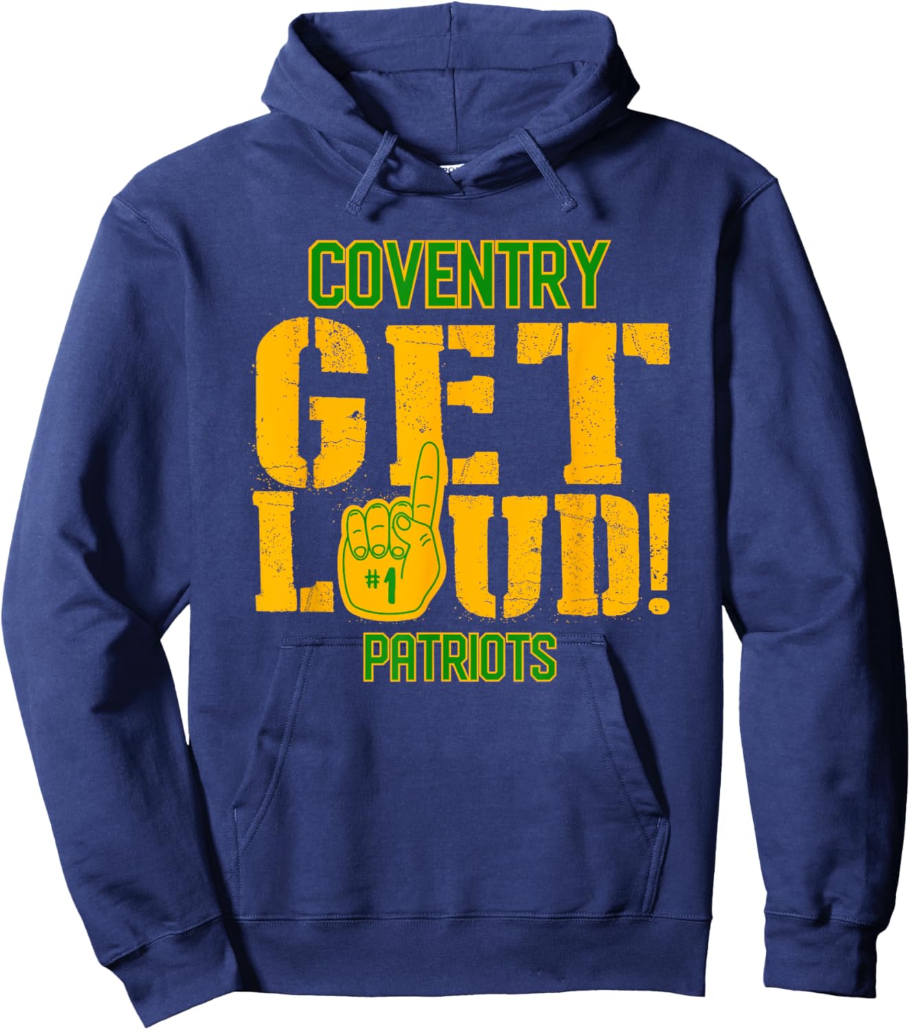 Coventry High School GET LOUD Patriots Hoodie - Hoodie | Navy