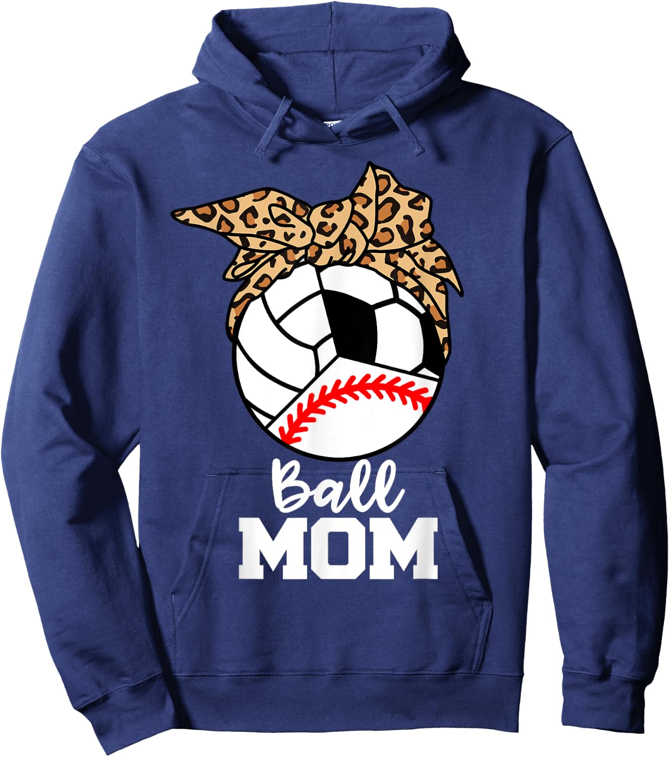 Ball Mom Funny Baseball Volleyball Soccer Leopard Mom Hoodie - Hoodie | Navy