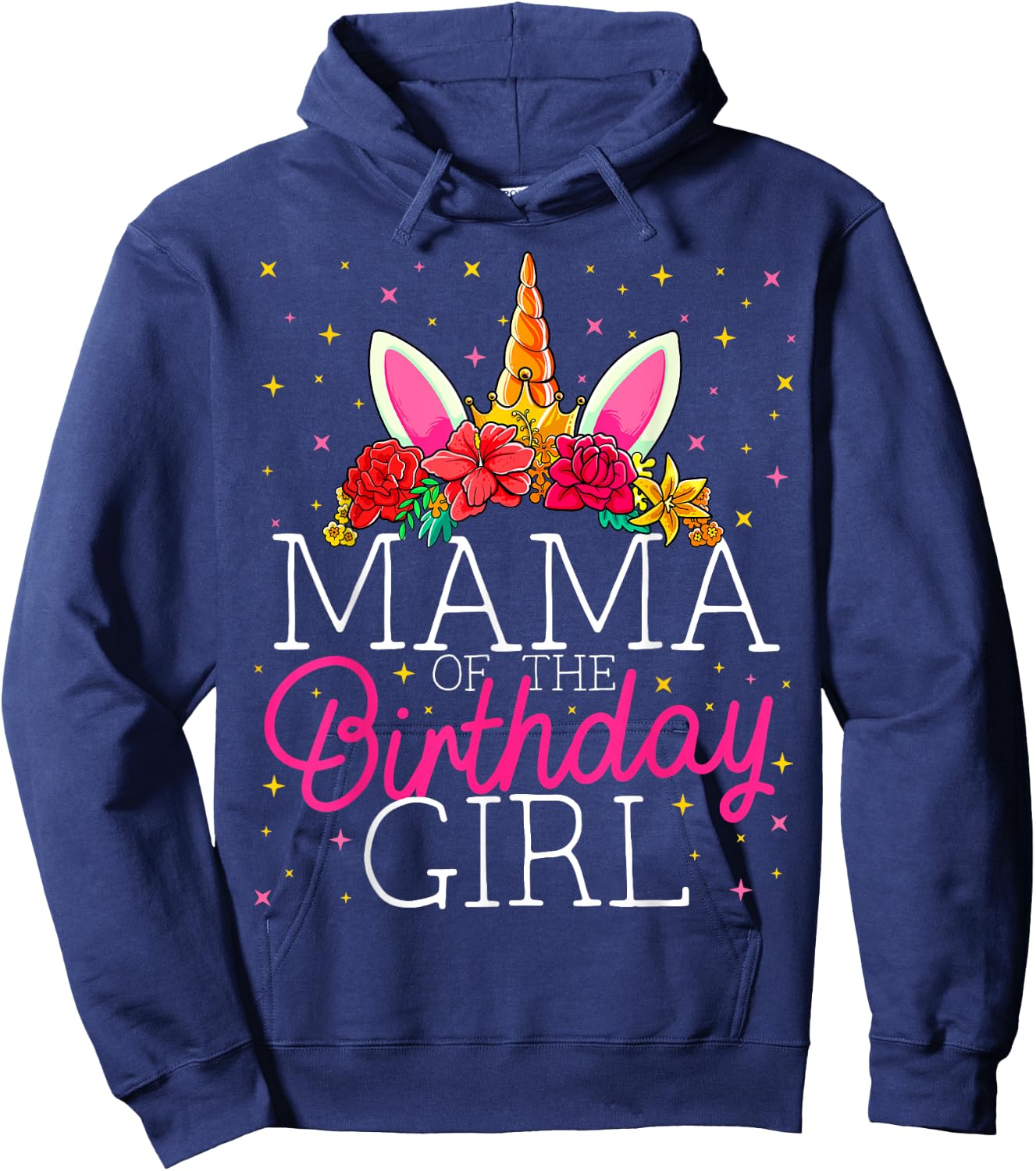 Mama of the Birthday Girl Unicorn Mom Family Matching Hoodie - Hoodie | Navy