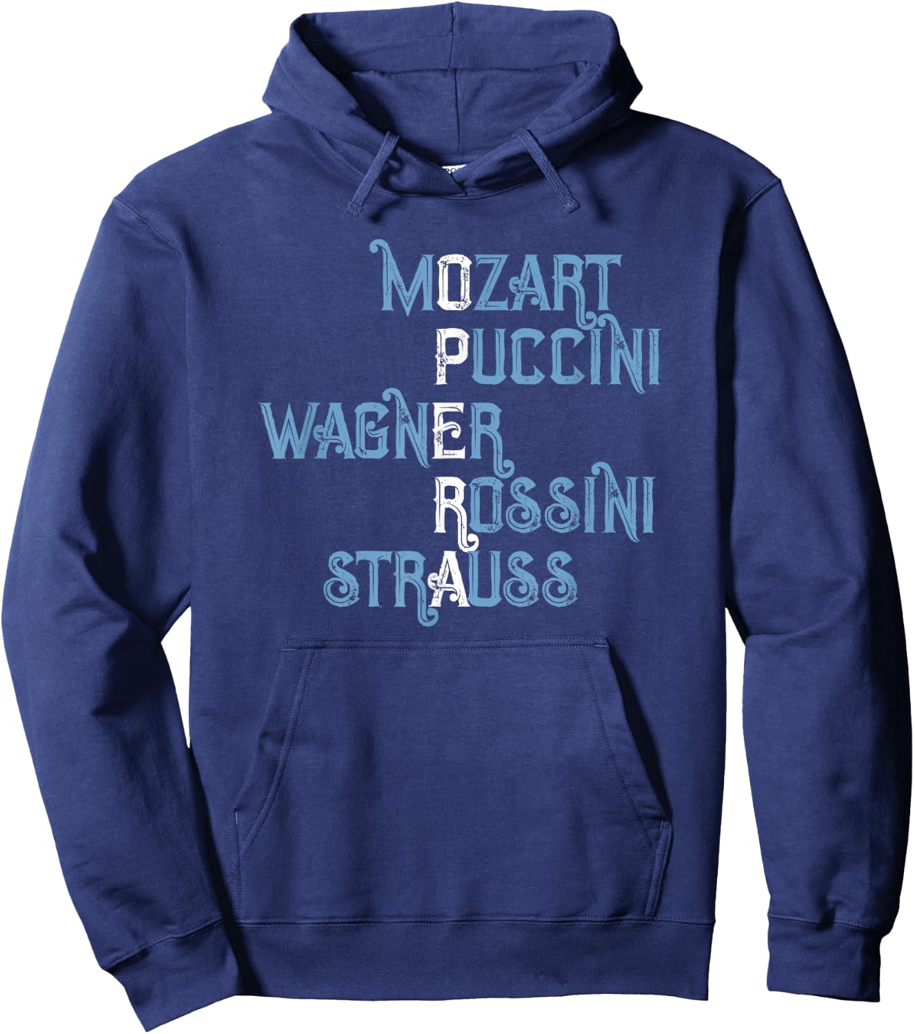 Opera Lover Gift Mozart Puccini Wagner Rossini Strauss Hoodie - Hoodie | Navy