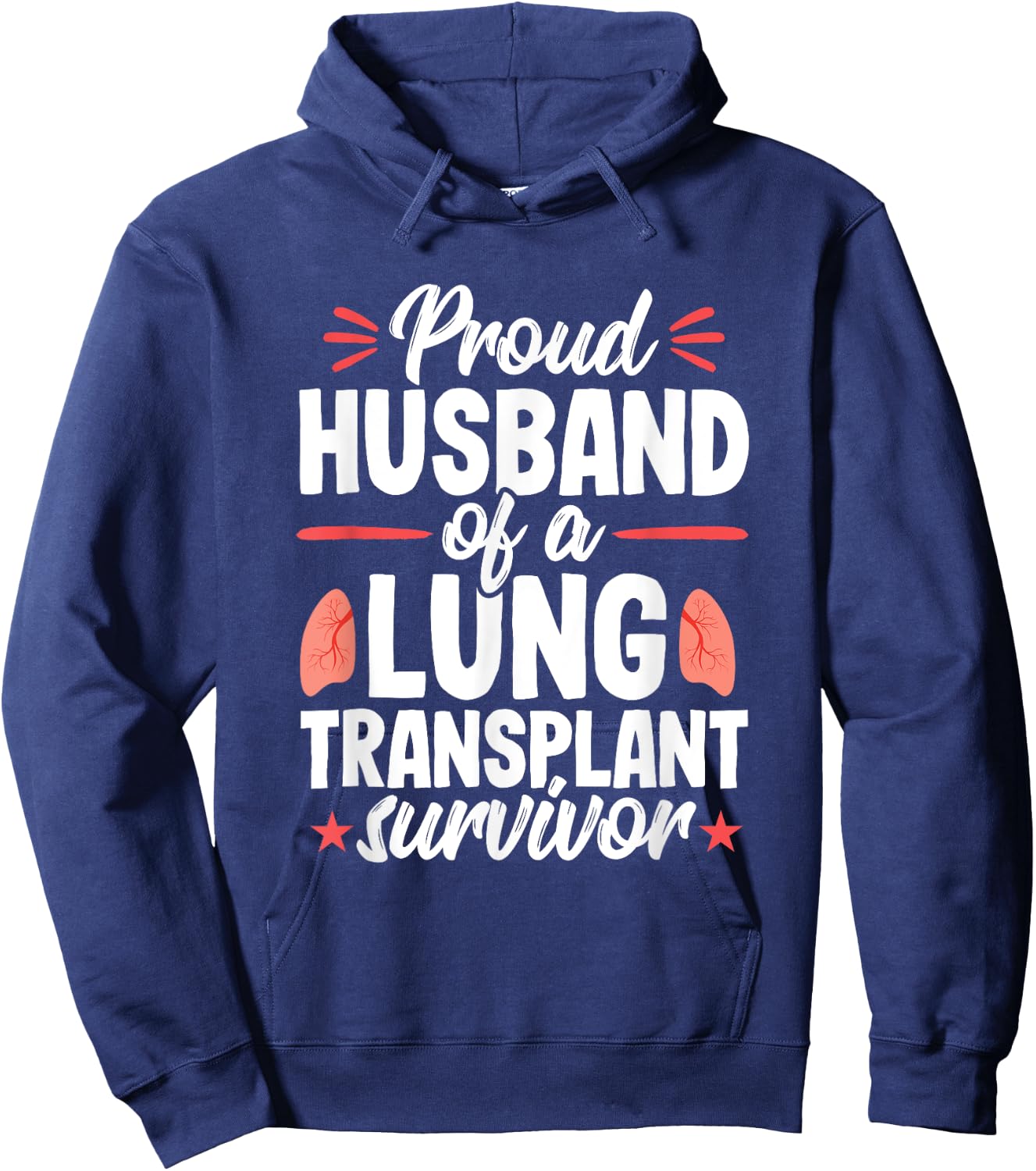 Husband Lung Transplant Survivor Recipient Surgery Hoodie - Hoodie | Navy