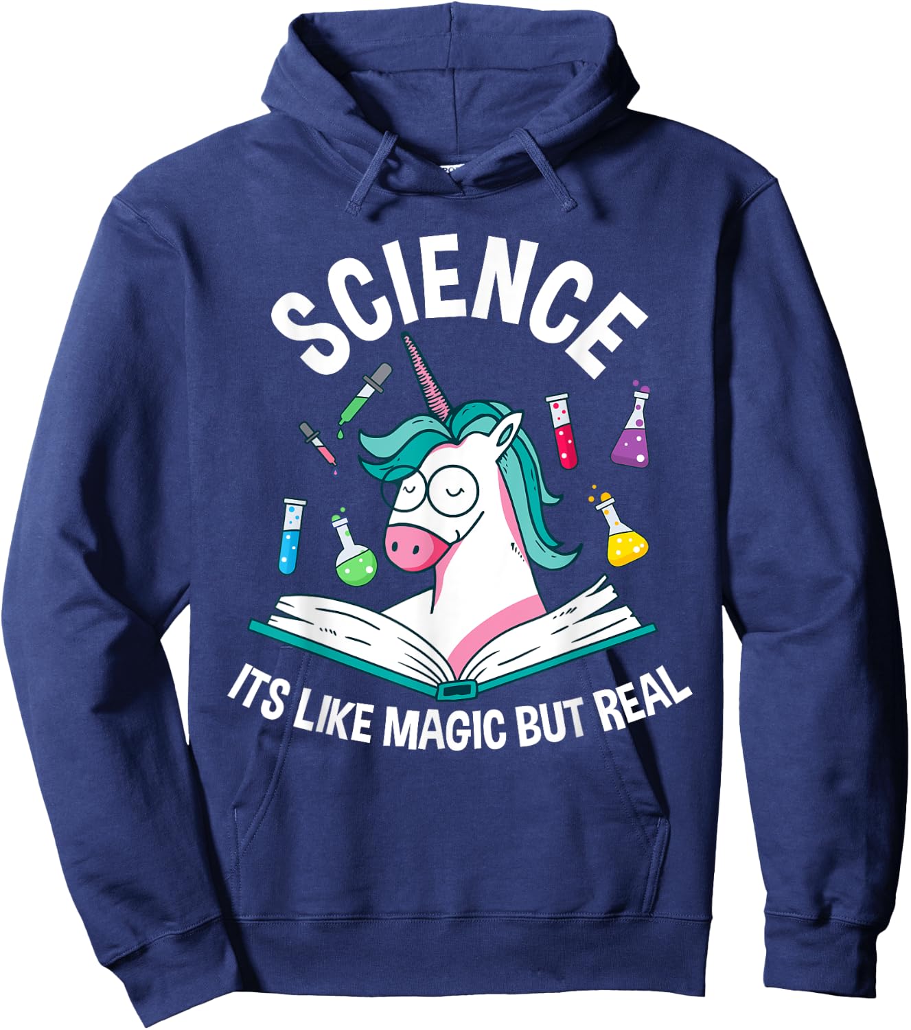 Funny Science Is Like Magic But Real Unicorn Funny Science Hoodie - Hoodie | Navy