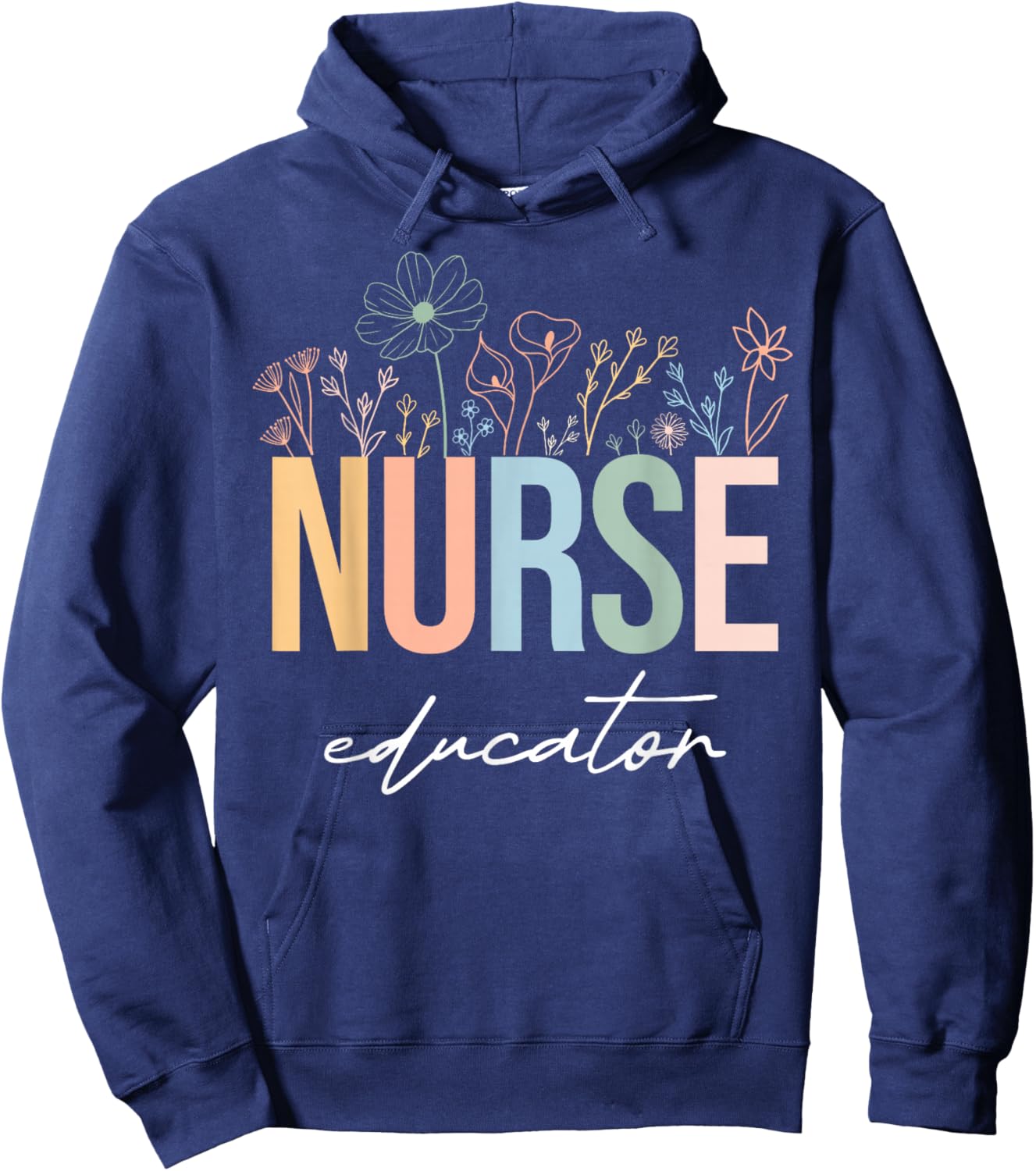Wildflower Nurse Educator Nursing School Instructor Floral Hoodie - Hoodie | Navy