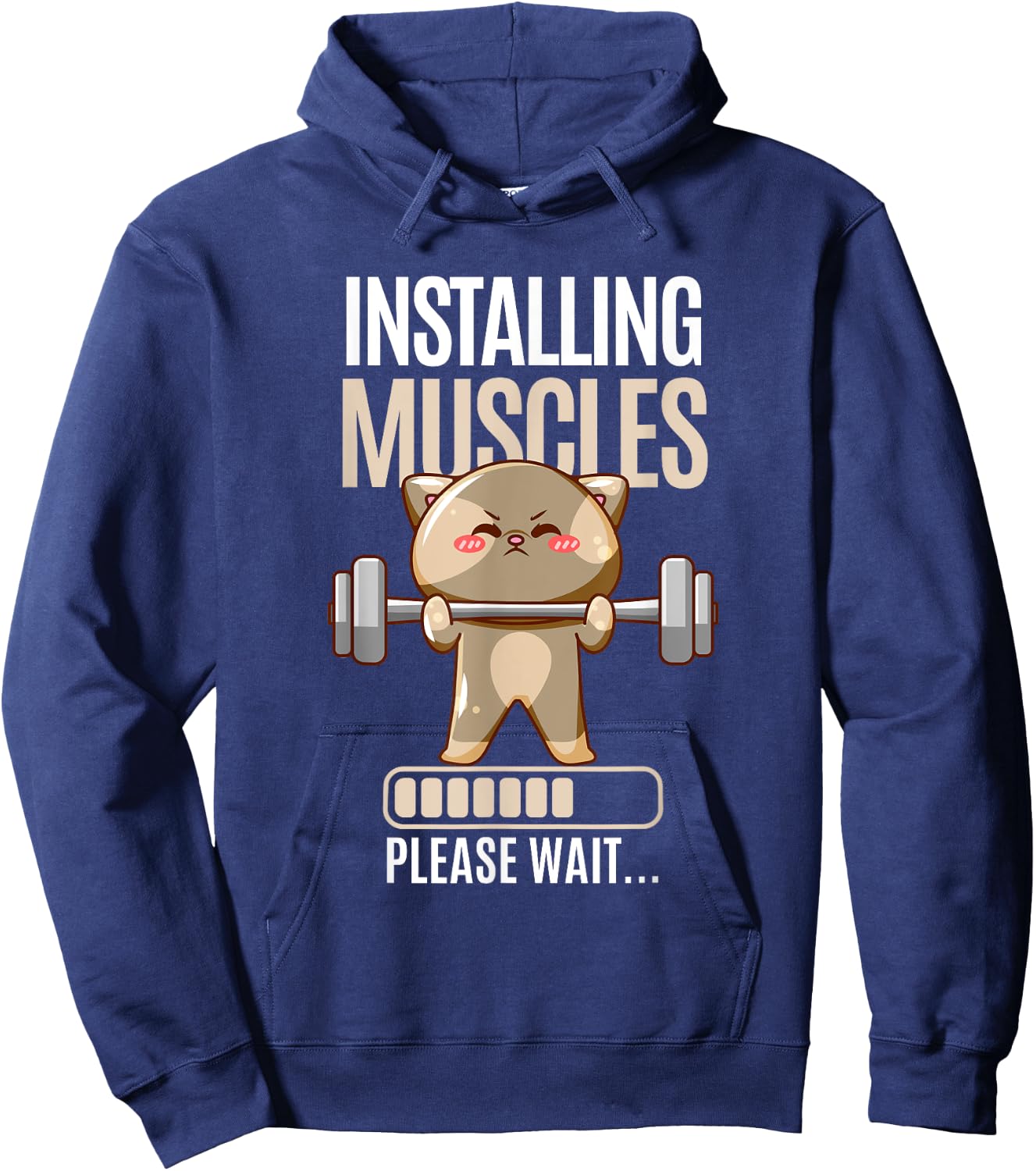 Installing Muscles Please Wait | Gym | Fitness | Funny Hoodie - Hoodie | Navy