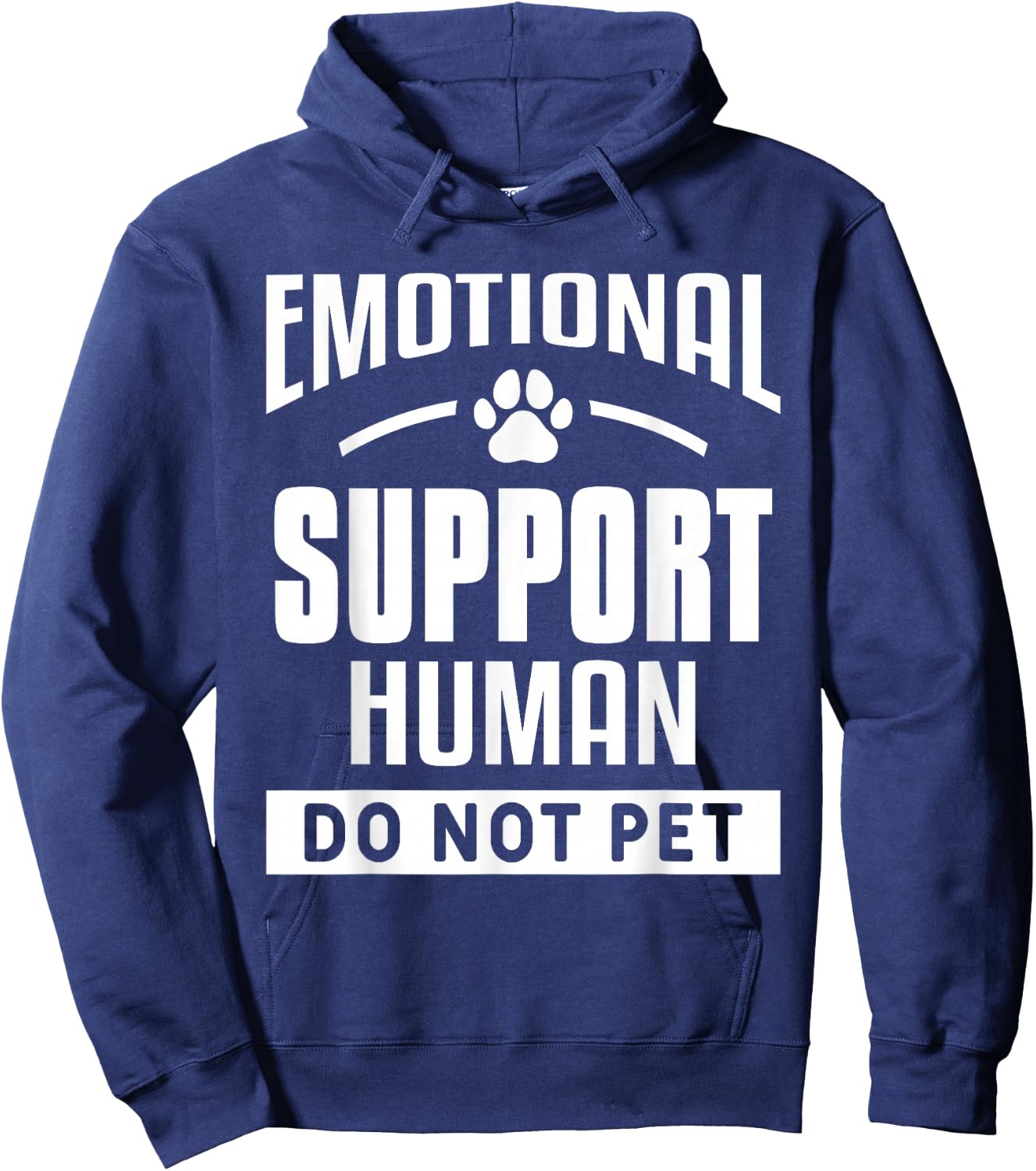 Emotional Support Human Do Not Pet Trained Dogs Service Dog Hoodie - Hoodie | Navy