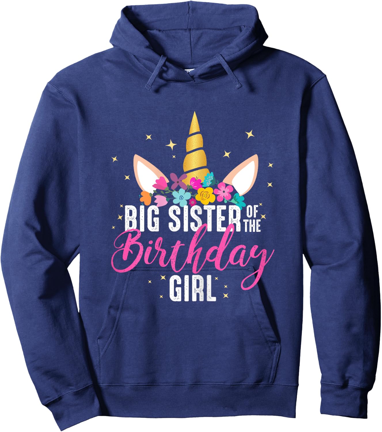 Big Sister Of The Birthday Girl Sister Gift Unicorn Birthday Hoodie - Hoodie | Navy