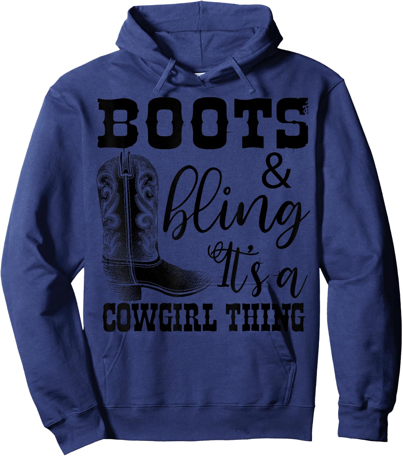 Funny Cowgirl Boots Bling Women Gift Cute Love Country Life Hoodie - Hoodie | Navy