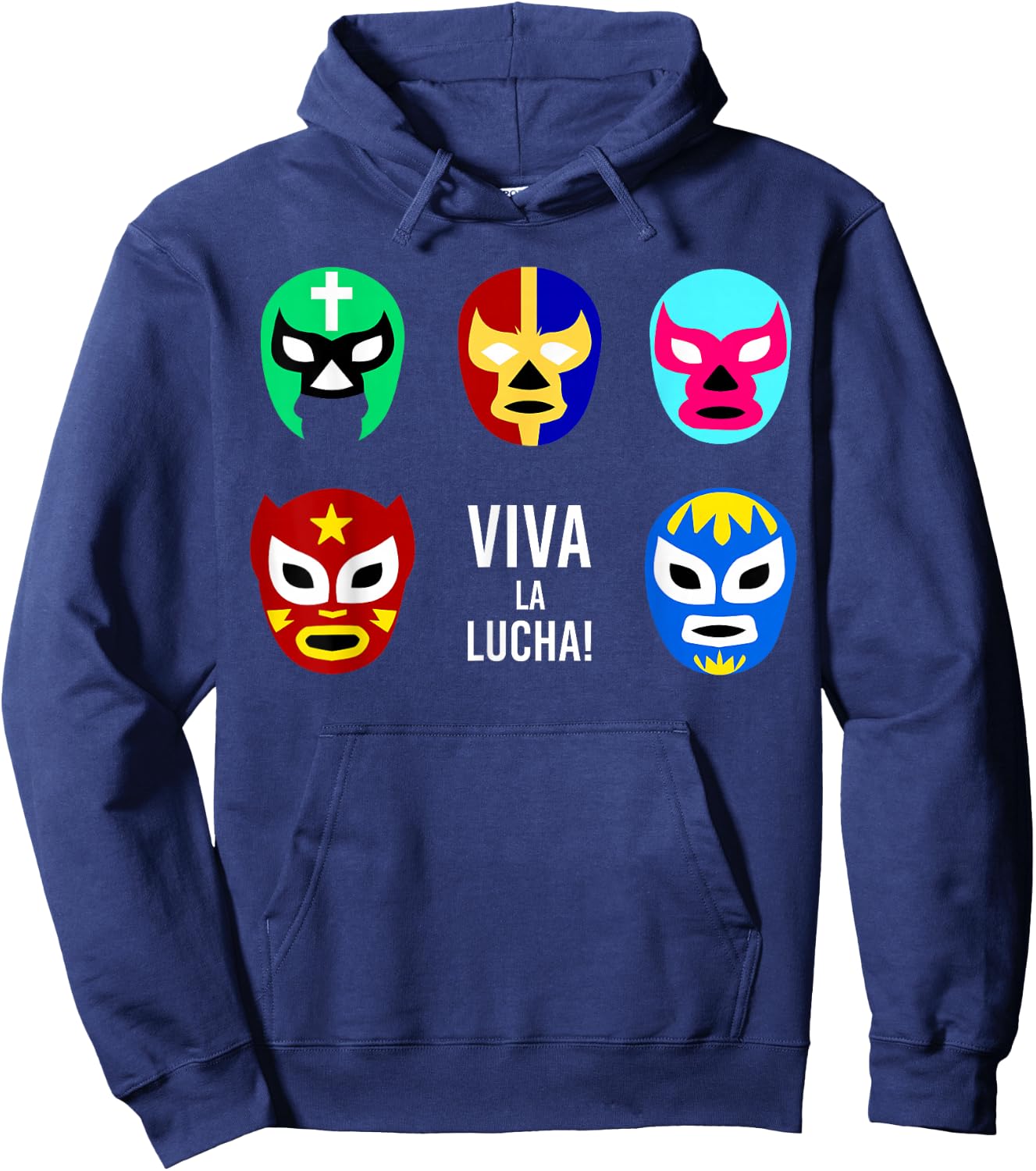 Lucha Libre Viva La Lucha Masks Mexican Wrestling Wrestler Hoodie - Hoodie | Navy