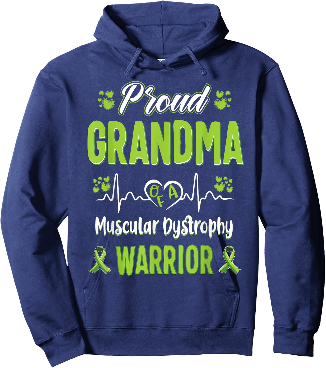 proud Grandma Muscular dystrophy warrior awareness ribbon Hoodie - Hoodie | Navy