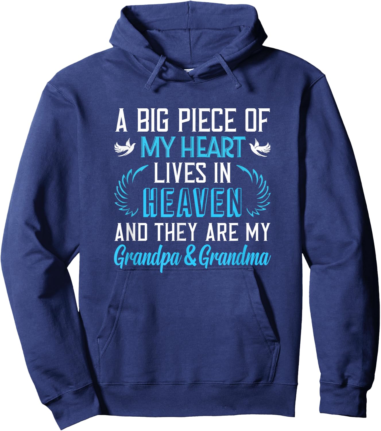 A Piece of My Heart Lives In Heaven My Grandpa & Grandma Hoodie - Hoodie | Navy