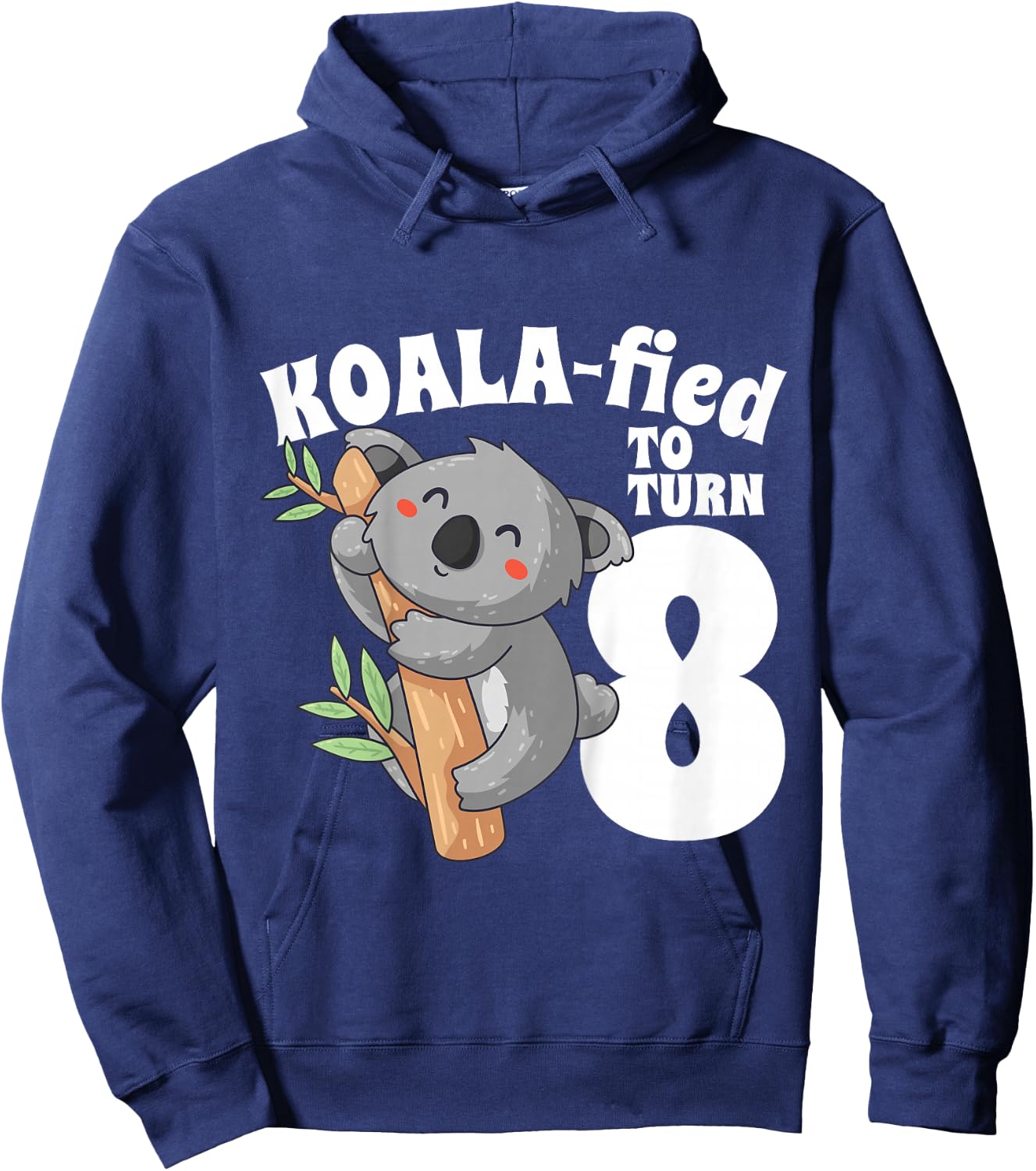 8 Year Old Koala Birthday Koalafied Girl Cute 8th Girls Gift Hoodie - Hoodie | Navy