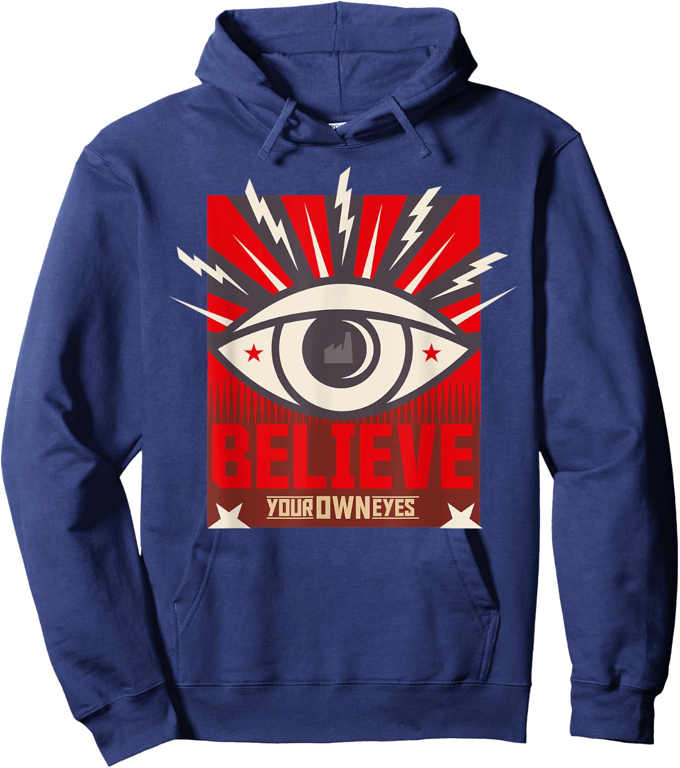 Believe Your Own Eyes All Seeing Eye Illuminati Women Men Hoodie - Hoodie | Navy