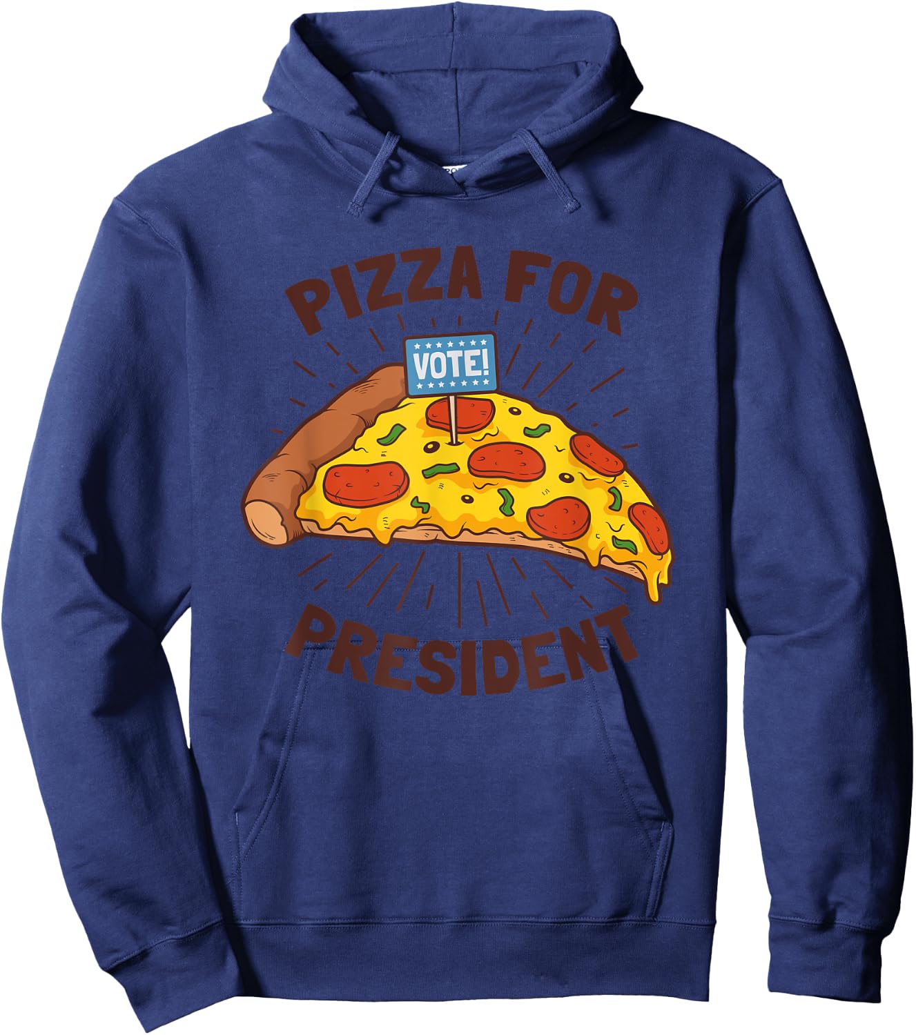 Funny Pizza for President 2024 Presidential Election Hoodie - Hoodie | Navy