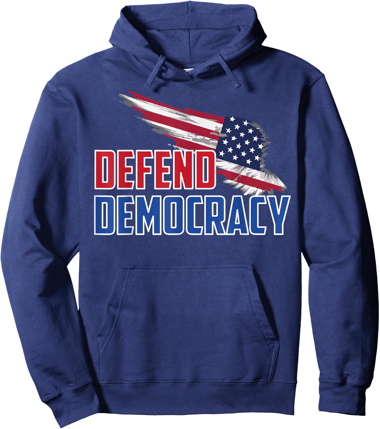 Defend Democracy USA Pride Patriotic Message US Flag Hoodie - Hoodie | Navy