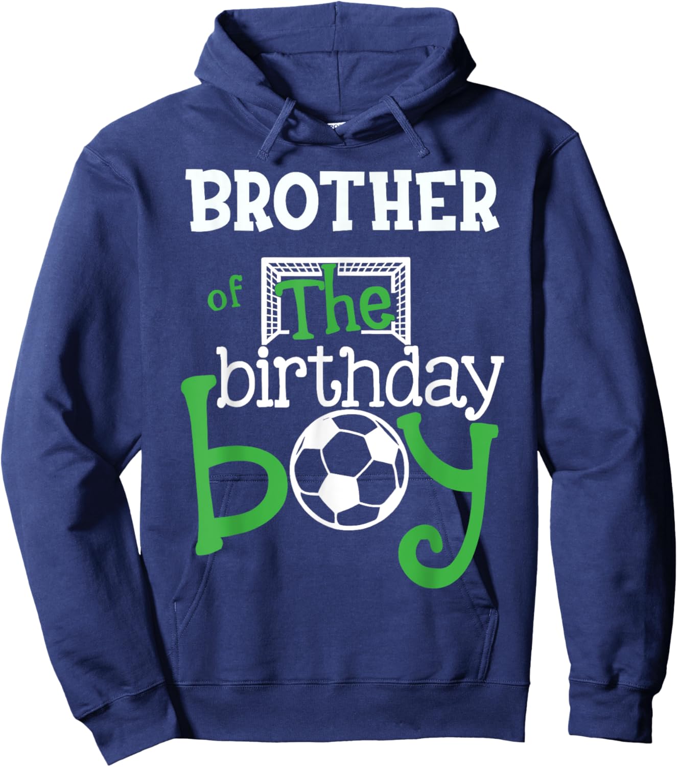 Brother of The Birthday Boy Soccer Player Matching Family Hoodie - Hoodie | Navy