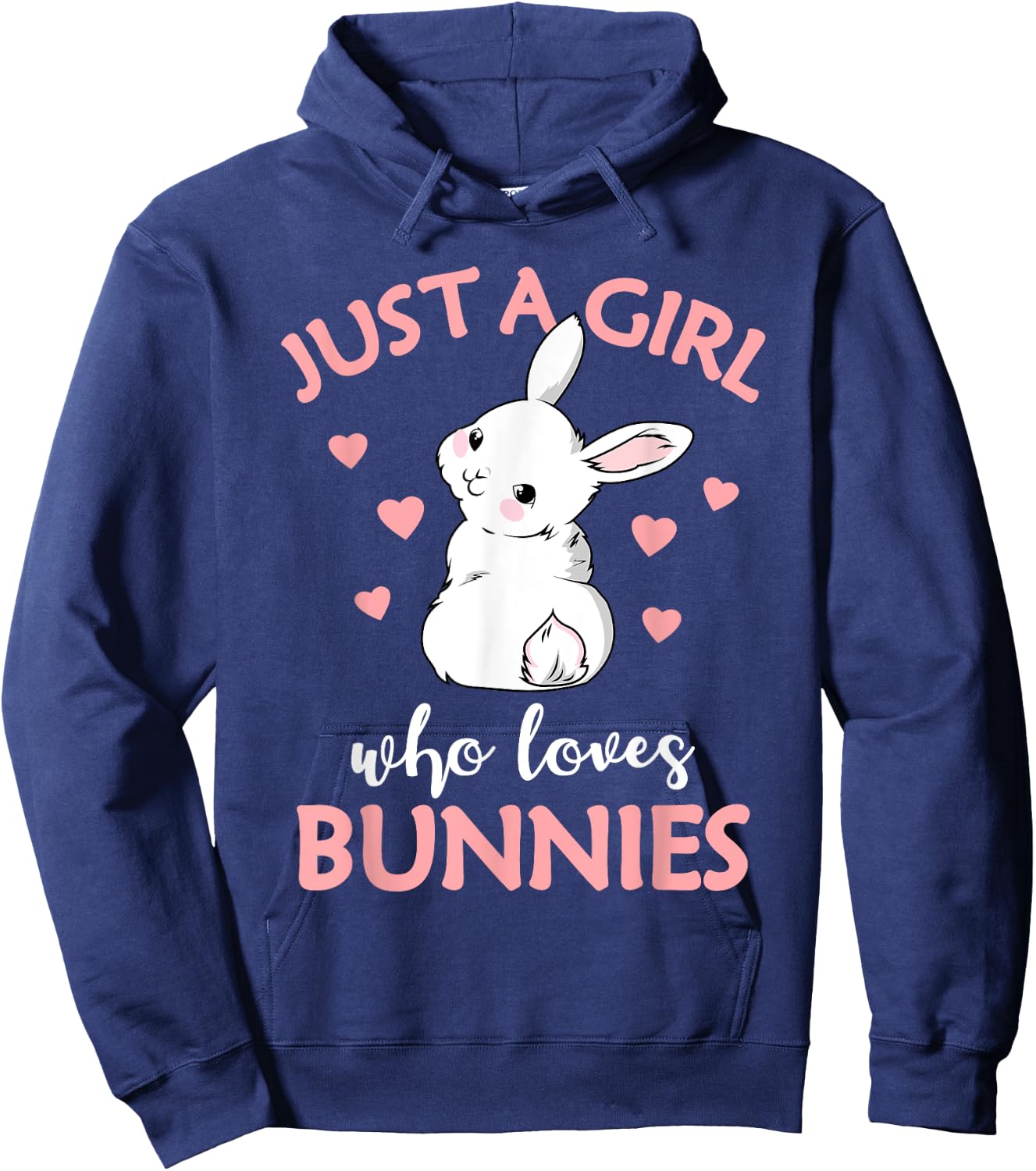 Just A Girl Who Loves Bunnies Rabbit Bunny Hoodie - Hoodie | Navy