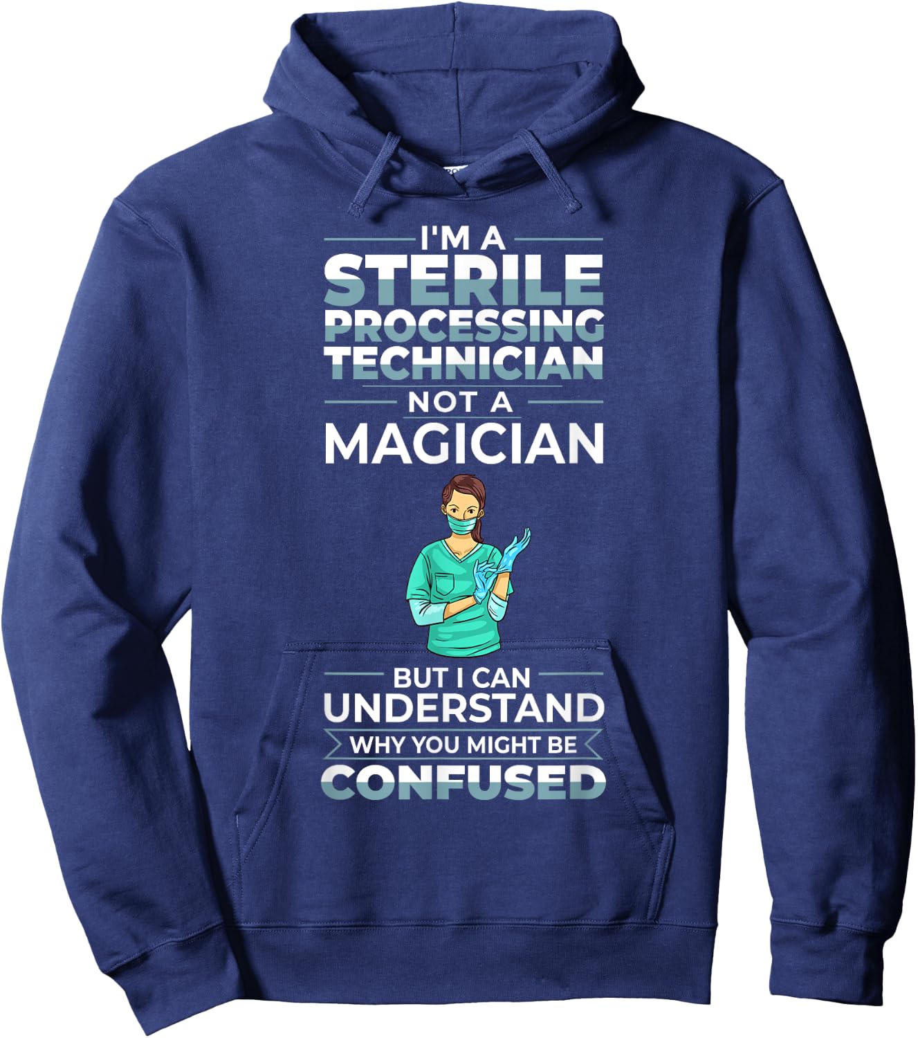 Sterile Processing Technician Week Guide Tech Manager Hoodie - Hoodie | Navy