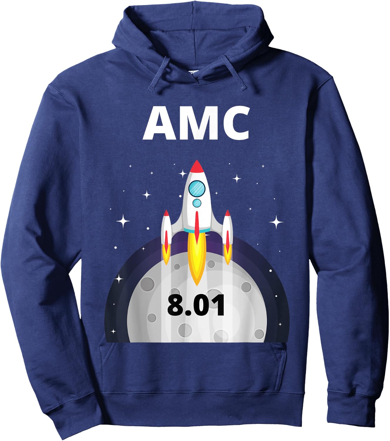AMC Stock rocket to the moon 8.01 at close Hoodie - Hoodie | Navy
