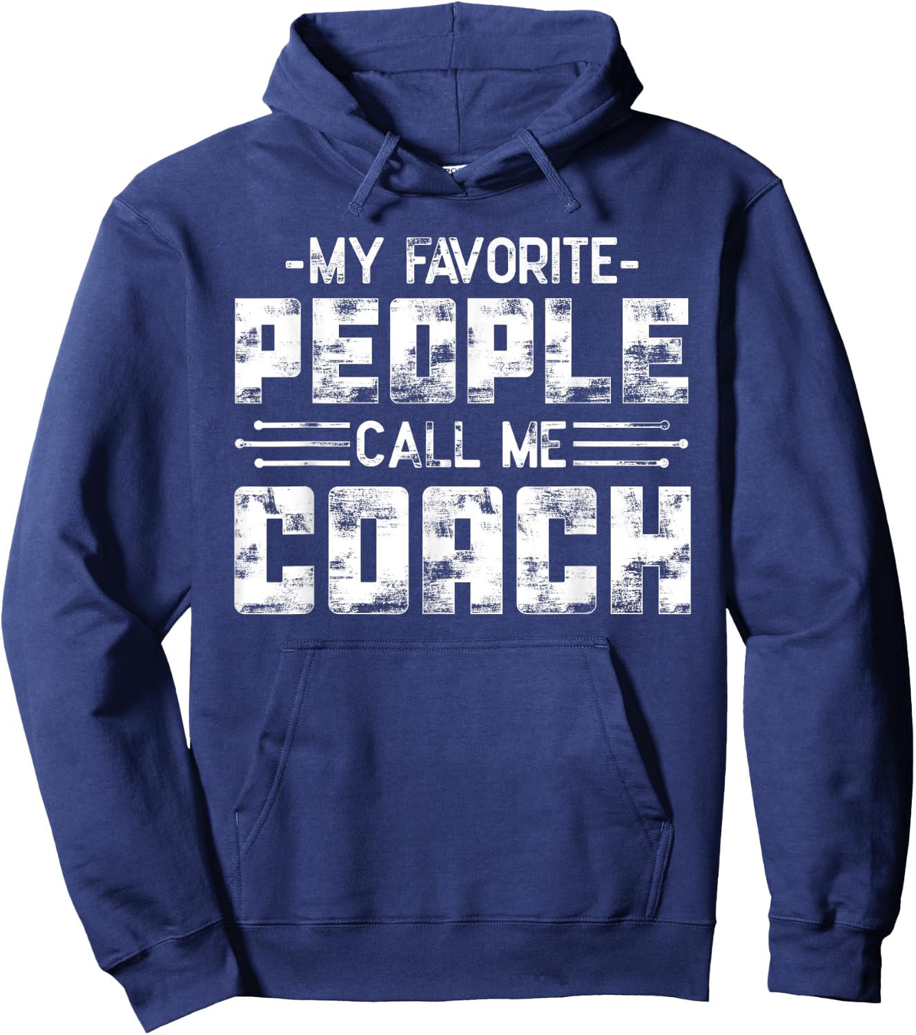 My Favorite People Call Me Coach Hoodie - Hoodie | Navy