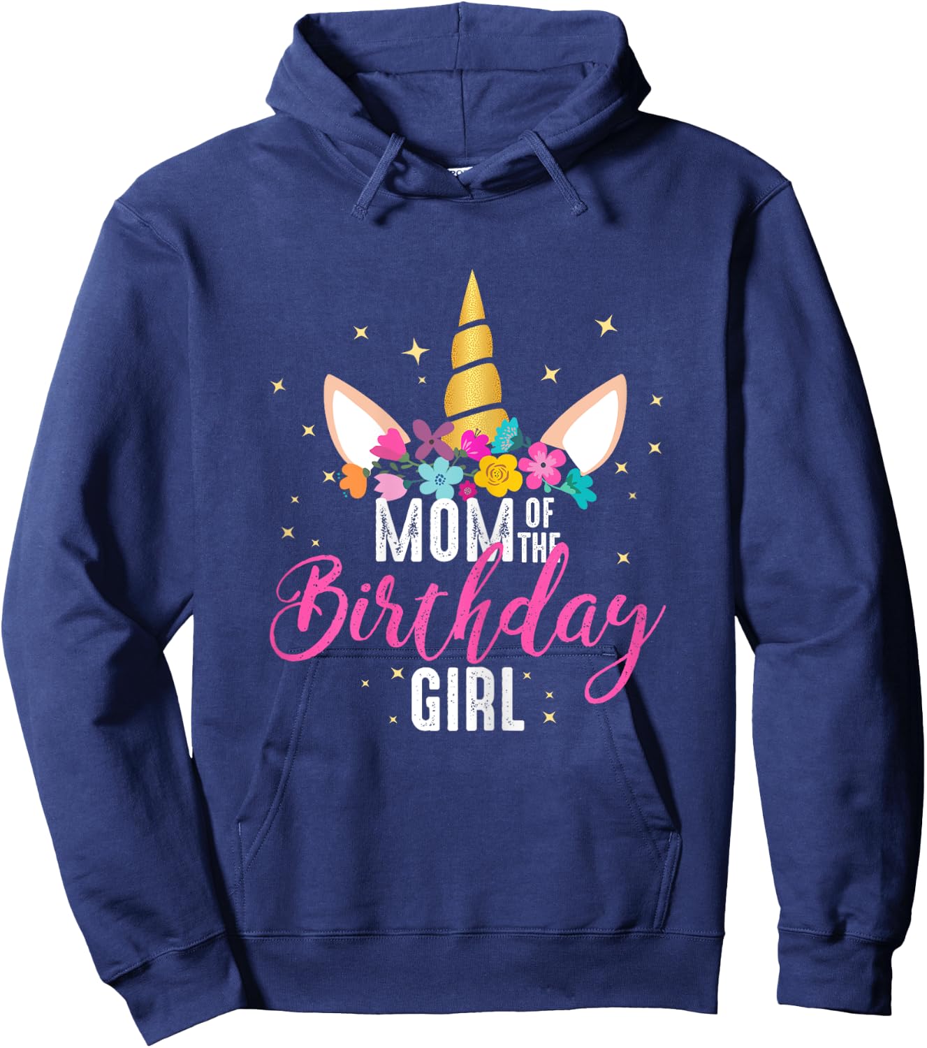 Mom Of The Birthday Girl Mother Gifts Unicorn Birthday Hoodie - Hoodie | Navy