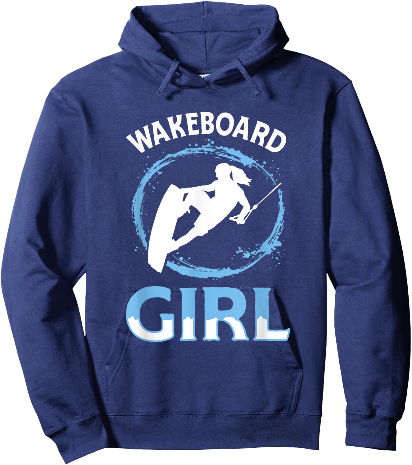 Wakeboard Girl - Wakeboard Lake Wakeboarding Wakeboarder Hoodie - Hoodie | Navy