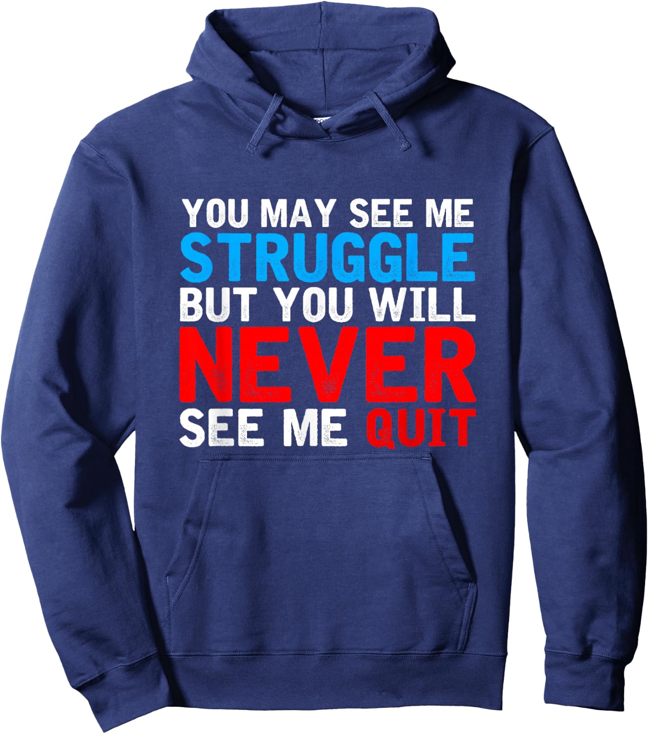 You'll never see me give up Sports Personal Trainer Hoodie - Hoodie | Navy