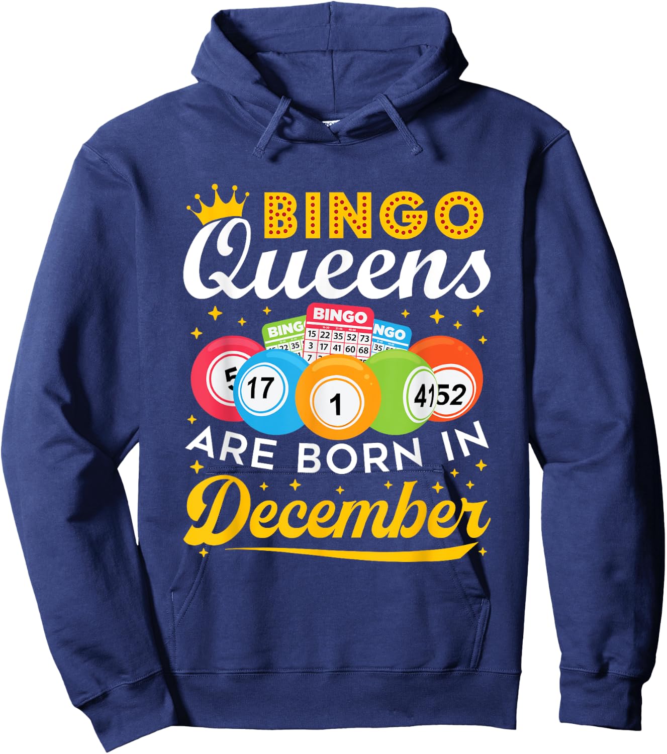 Bingo Birthday Bingo Queens Are Born in December Hoodie - Hoodie | Navy