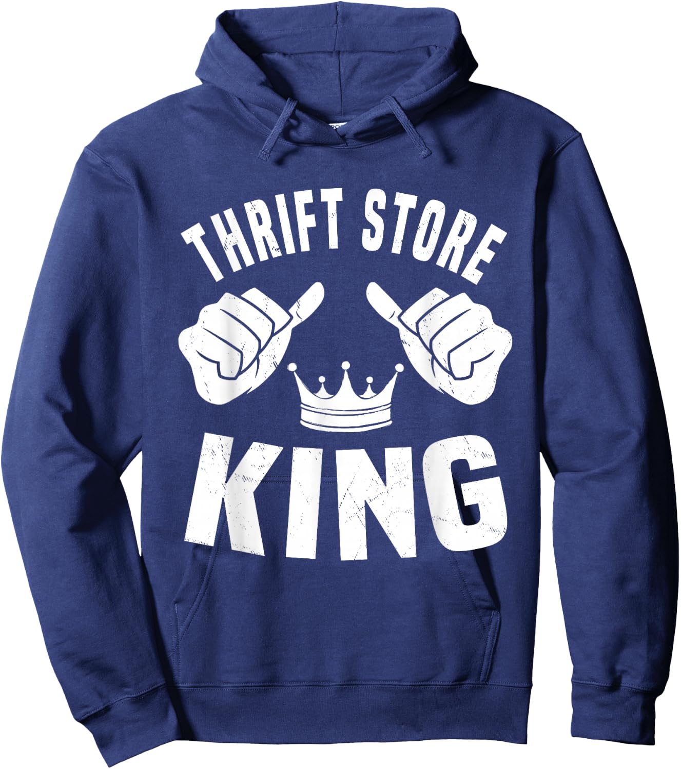Funny Thrift Store King Thrifter Flea Market Picker Men Hoodie - Hoodie | Navy