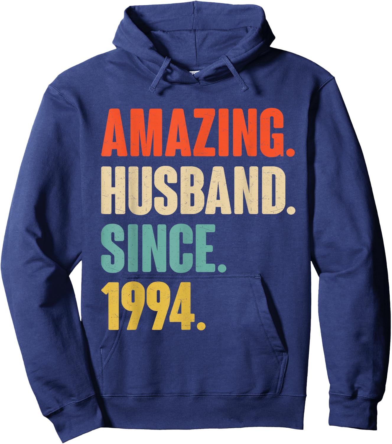 31st Wedding Anniversary Amazing Husband Since 1994 Hoodie - Hoodie | Navy