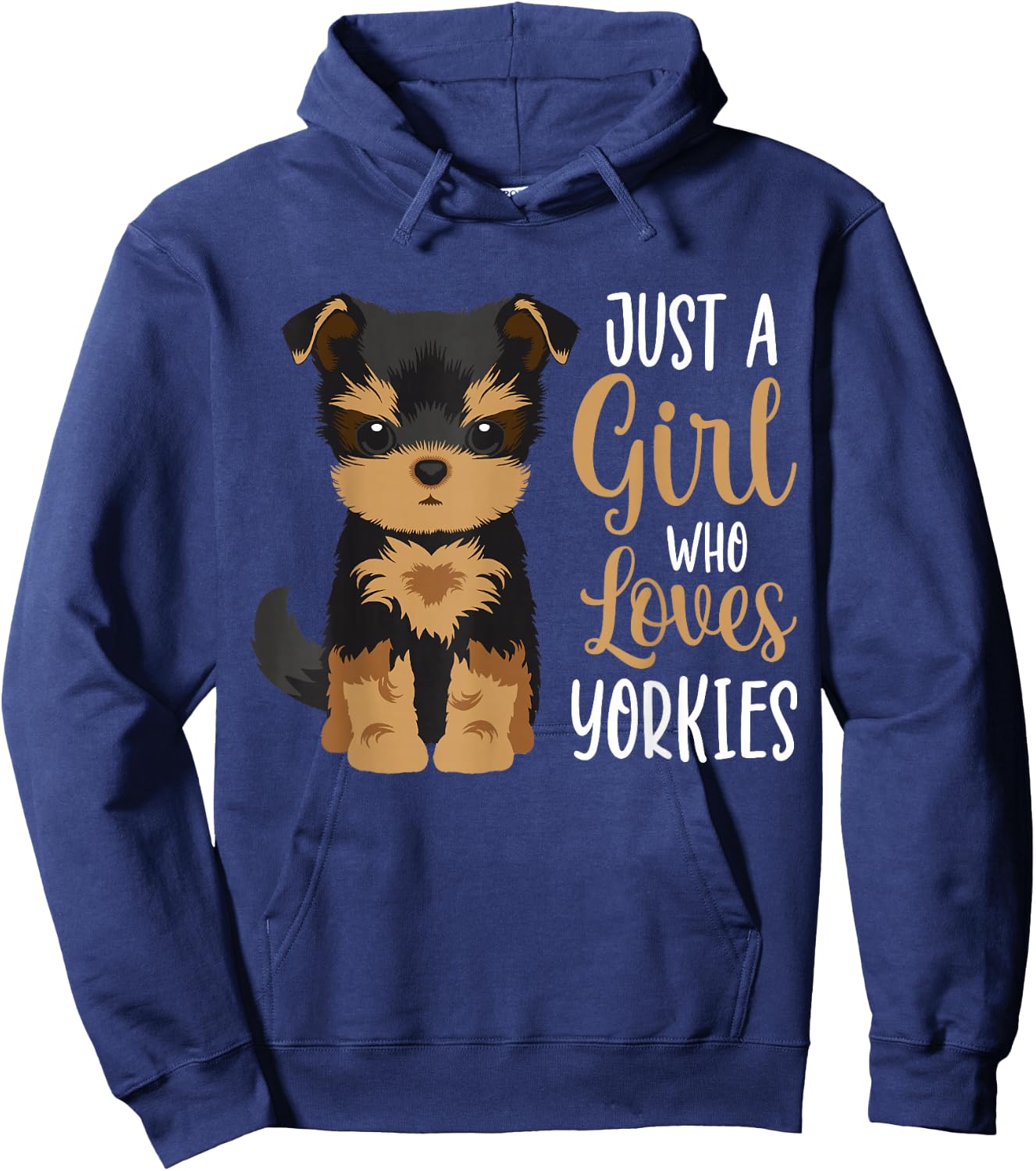 Yorkshire Terrier Just A Girl Who Loves Yorkies Girls Hoodie - Hoodie | Navy