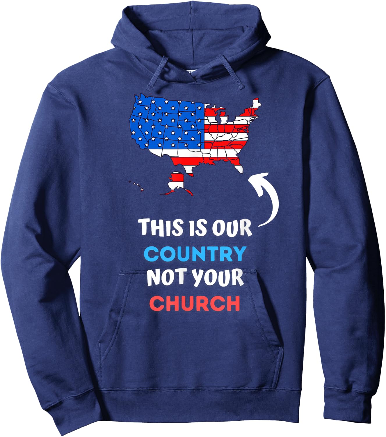 This is a Country Not Your Church a Religious Freedom Hoodie - Hoodie | Navy