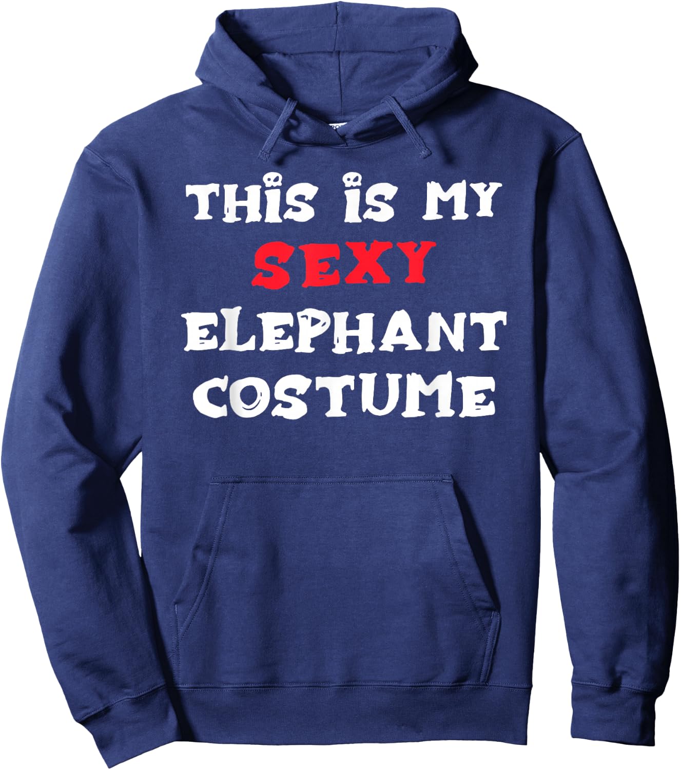 This is my Sexy ELEPHANT Costume Simple Halloween Hoodie - Hoodie | Navy
