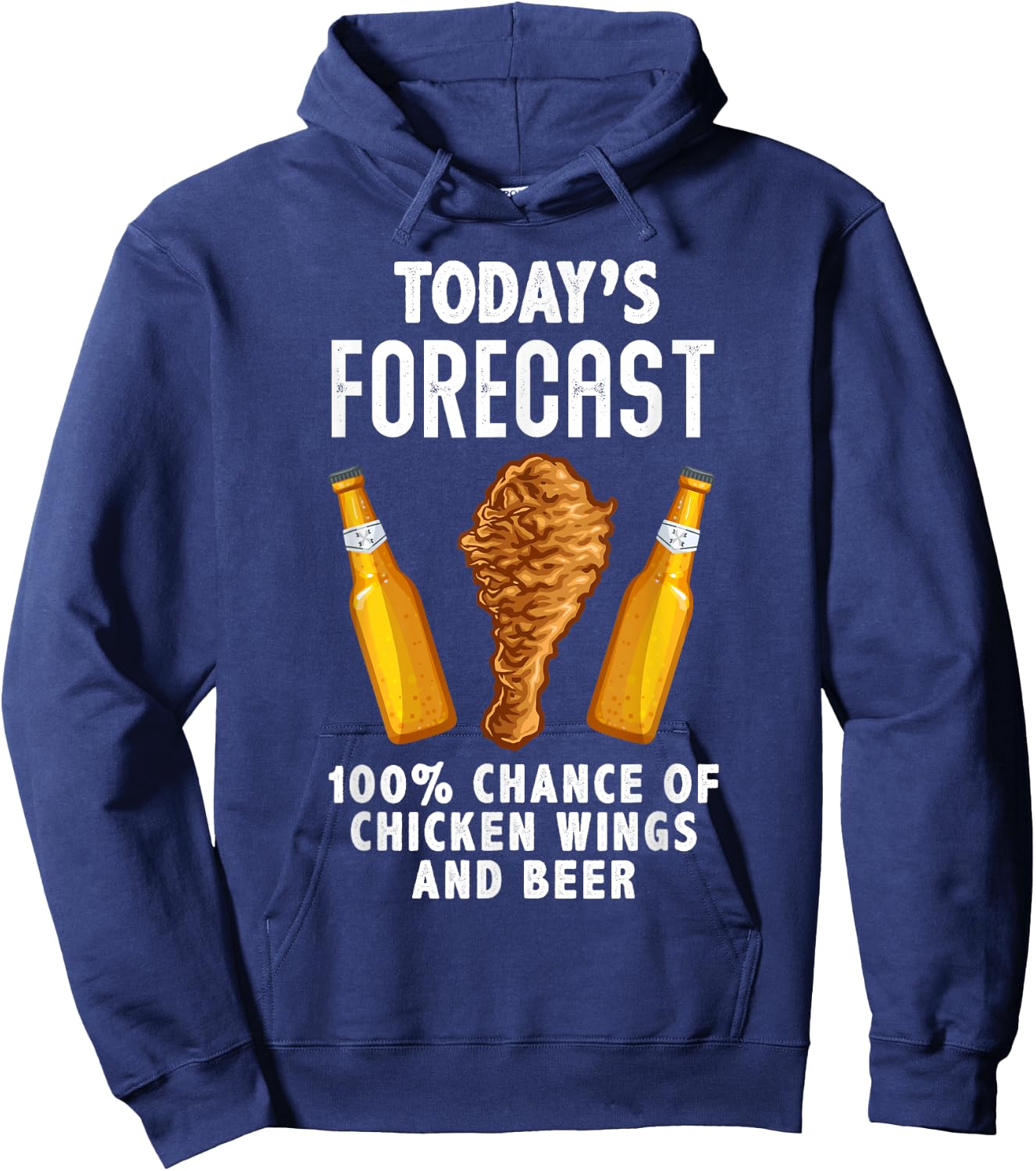 Funny Today's Forecast Chicken Wings And Beer Wings Lover Hoodie - Hoodie | Navy