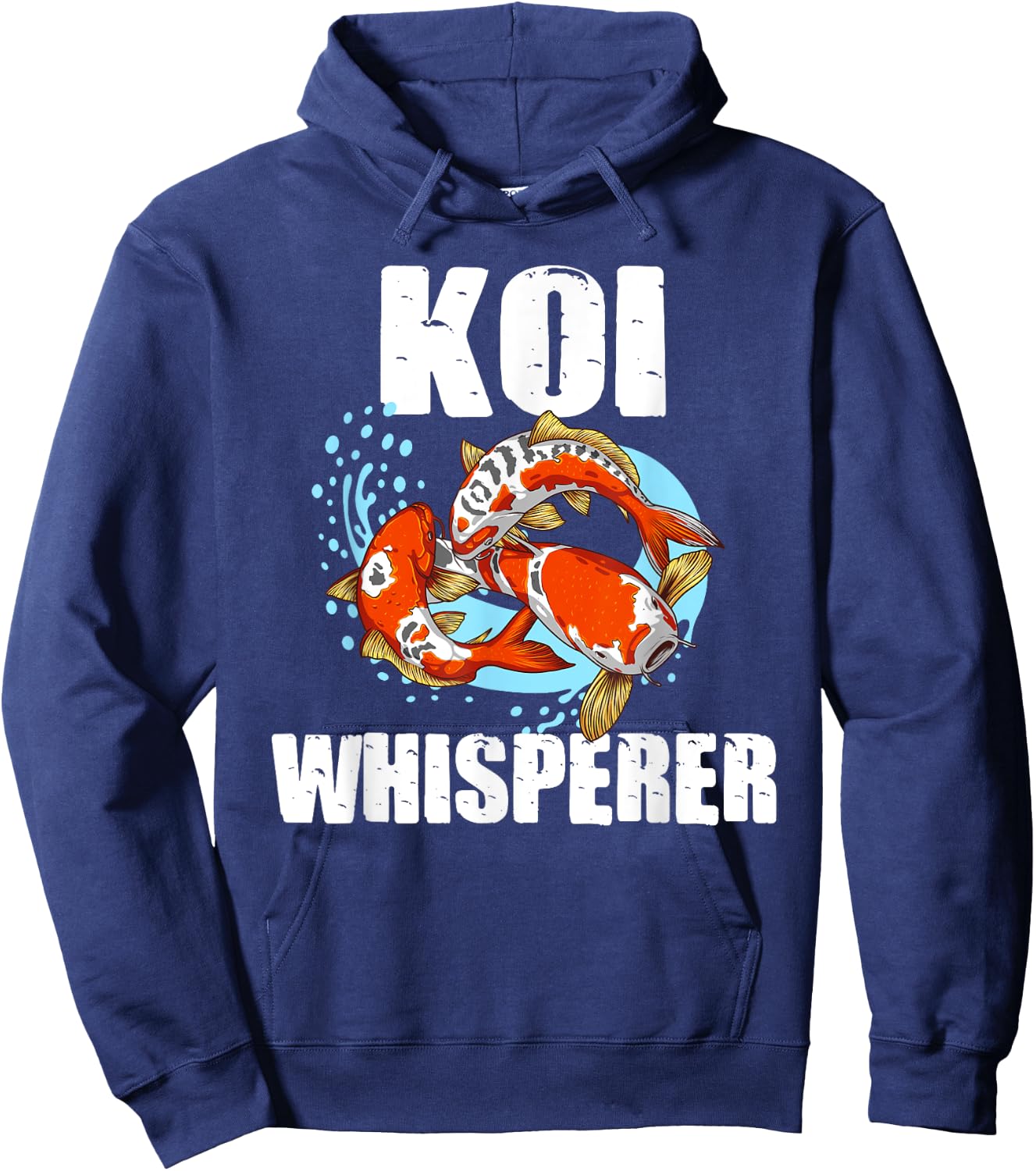 Funny Koi Fish Gift Men Women Cool Koi Whisperer Fish Lover Hoodie - Hoodie | Navy