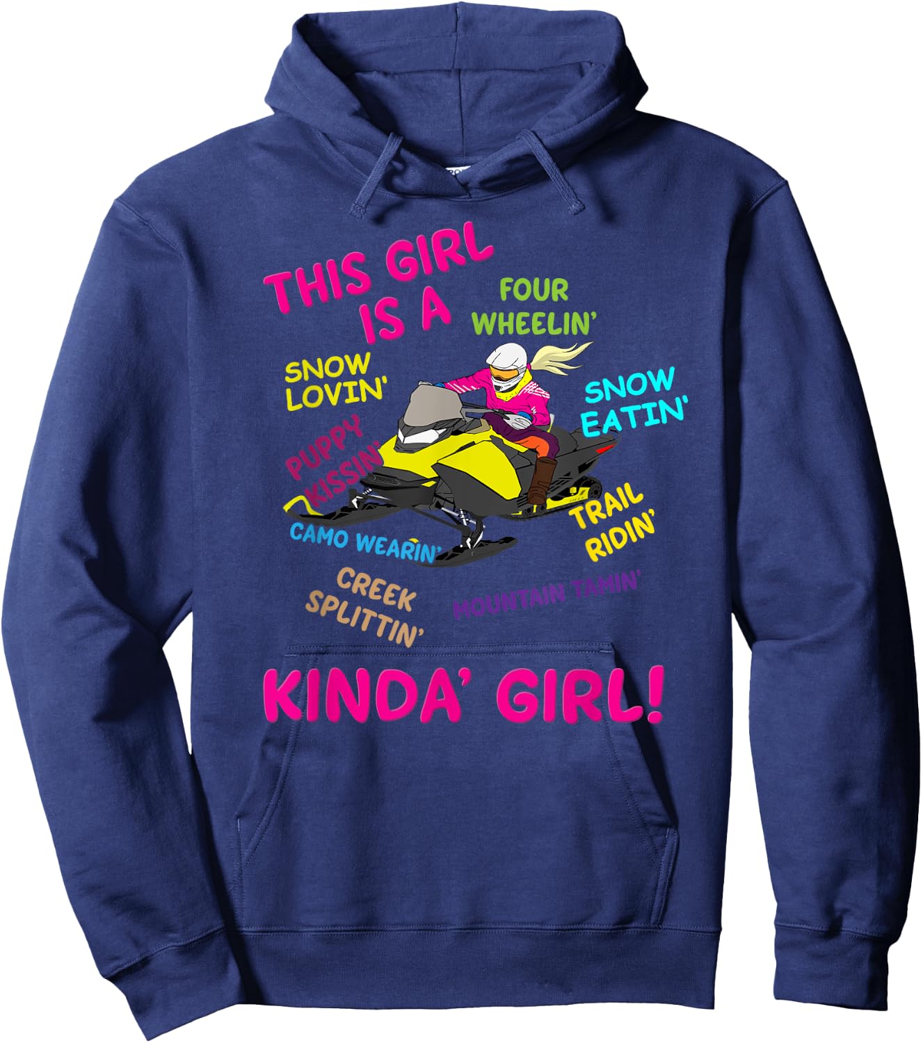 Funny Snowmobiling Saying Girl Snowmobile Riding Sled Girl Hoodie - Hoodie | Navy
