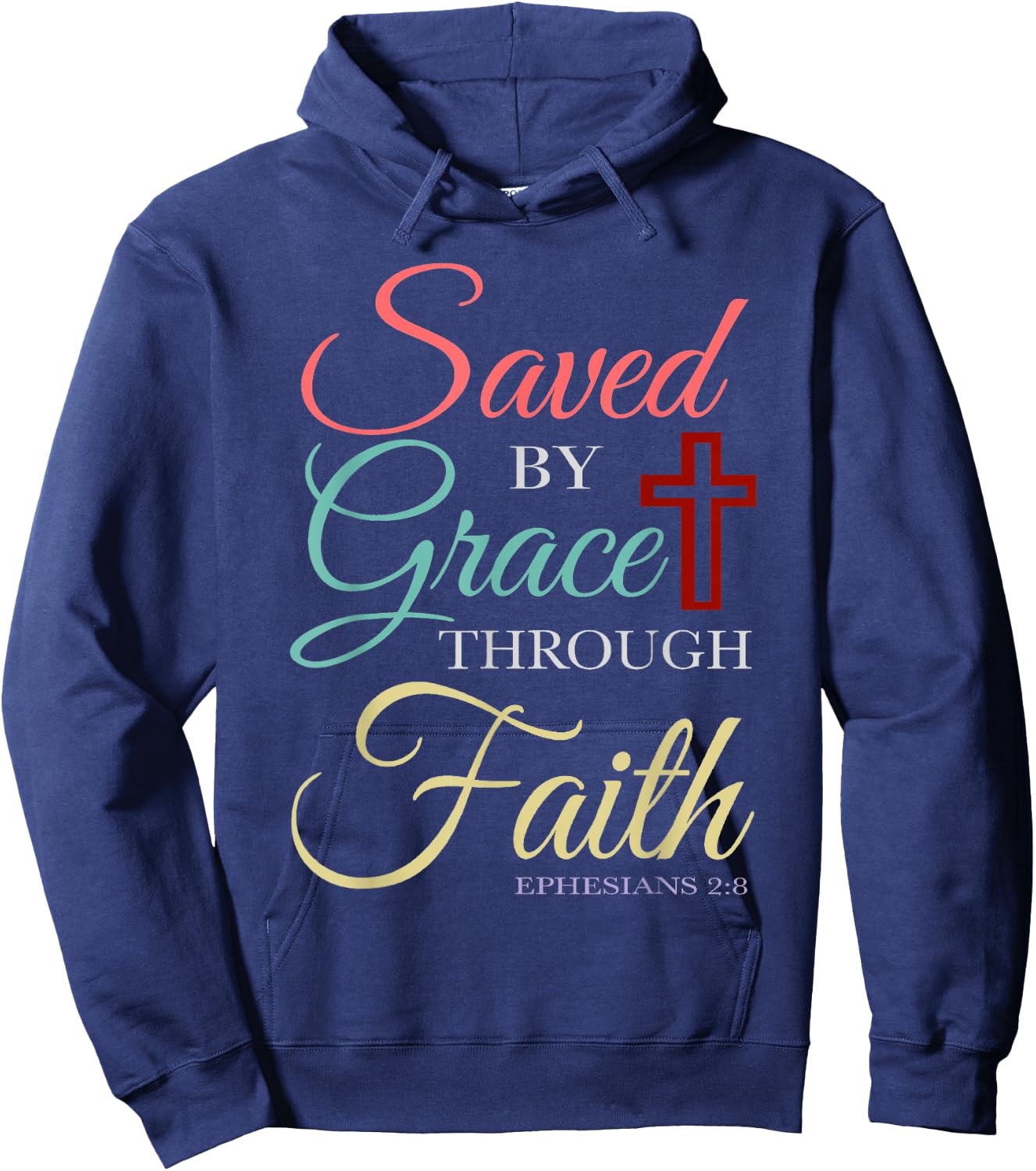 Saved By Grace Through Faith Christian Hoodie - Hoodie | Navy