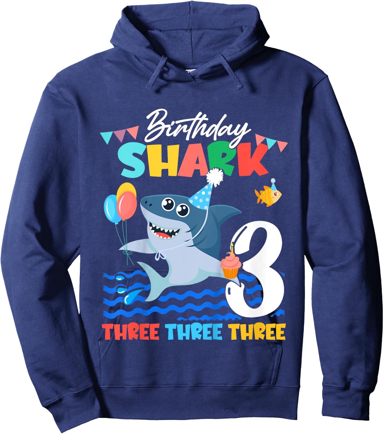 Baby Cute Shark Birthday Boy 3 Year Old Gift - Three Three Hoodie - Hoodie | Navy