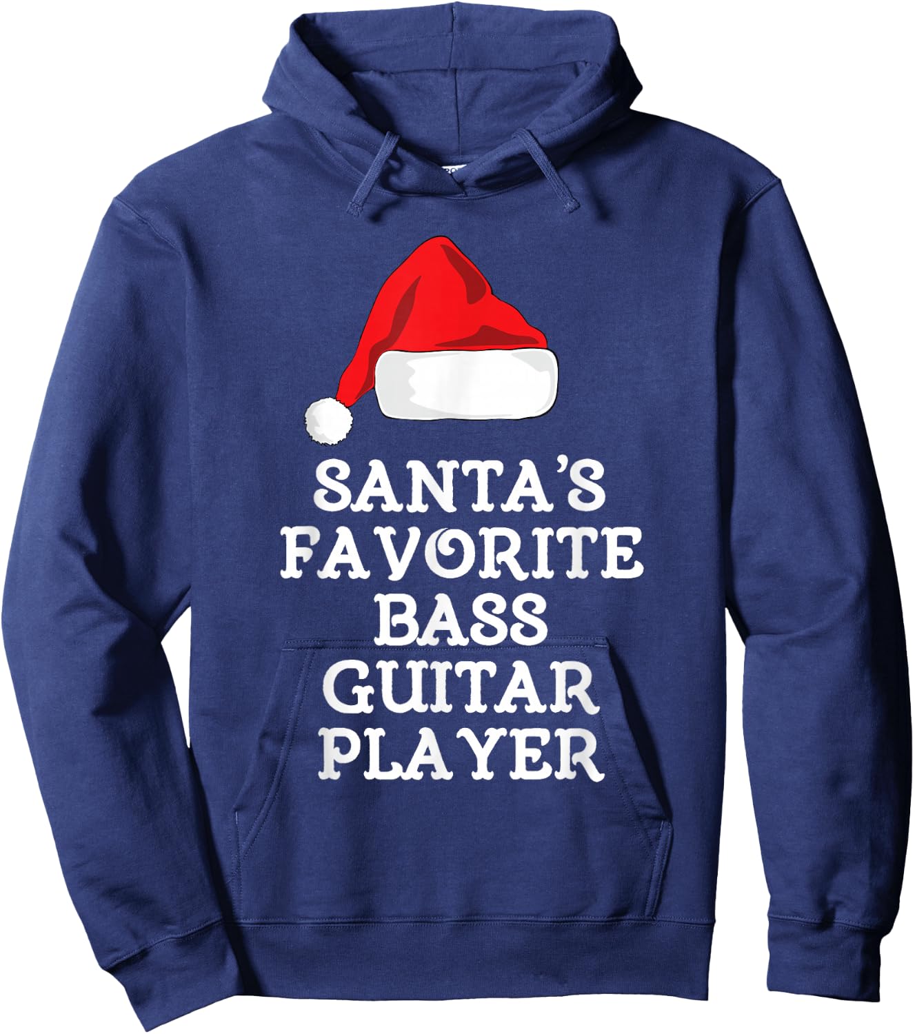 Santa's Favorite Bass Guitar Player Christmas Hat Funny Xmas Hoodie - Hoodie | Navy