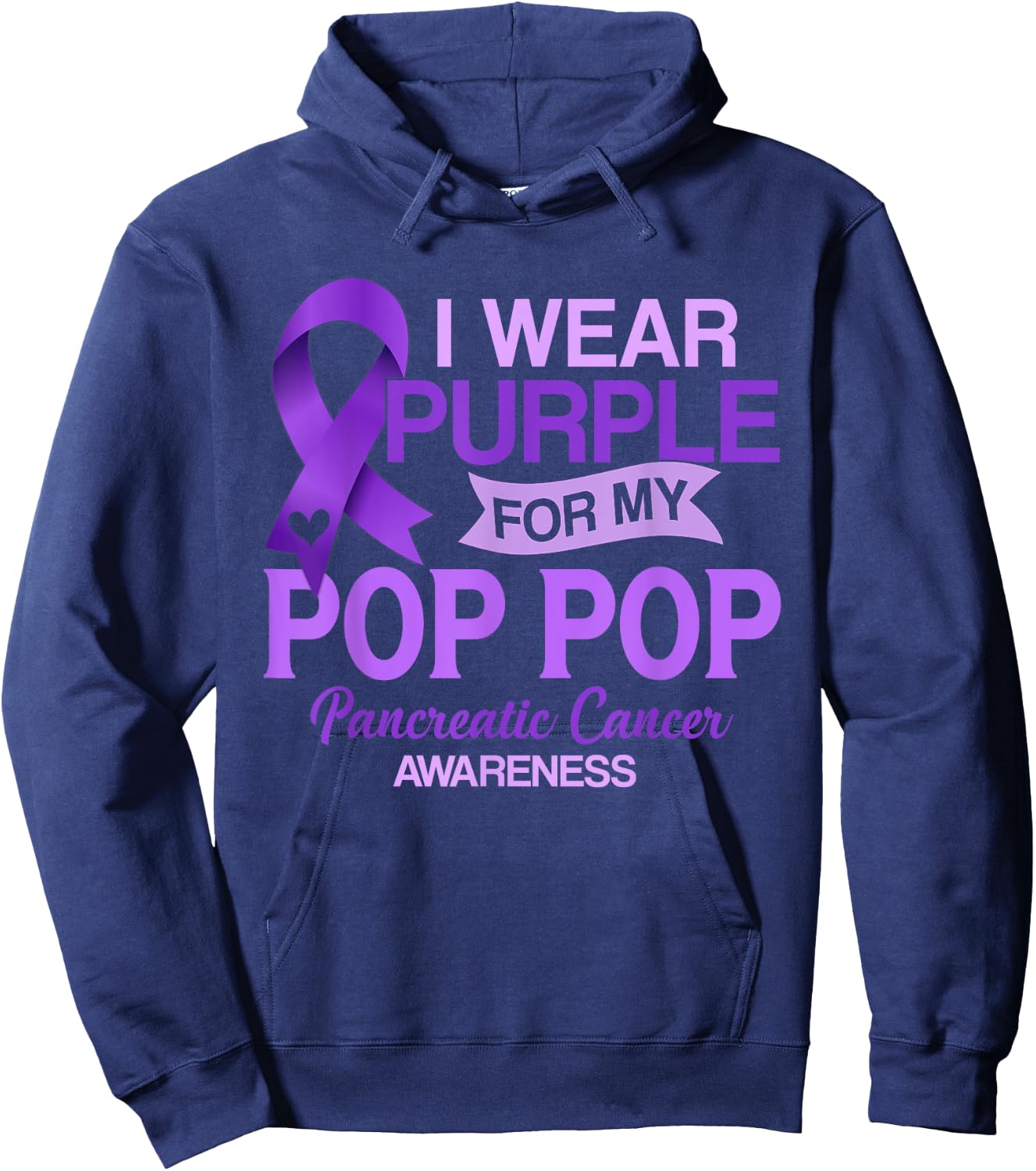 I Wear Purple For My Pop Pop Pancreatic Cancer Awareness Hoodie - Hoodie | Navy