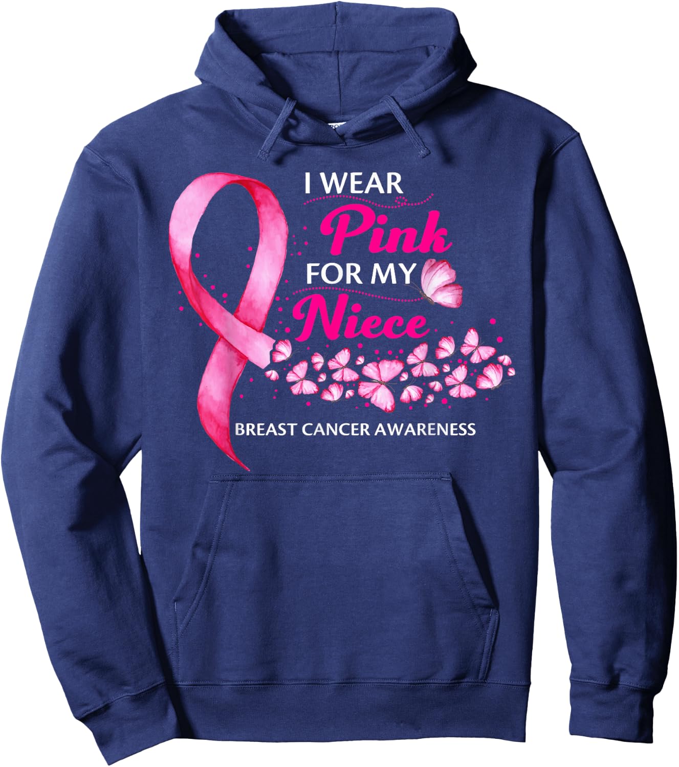 I Wear Pink For My Niece Cute Breast Cancer Awareness Hoodie - Hoodie | Navy