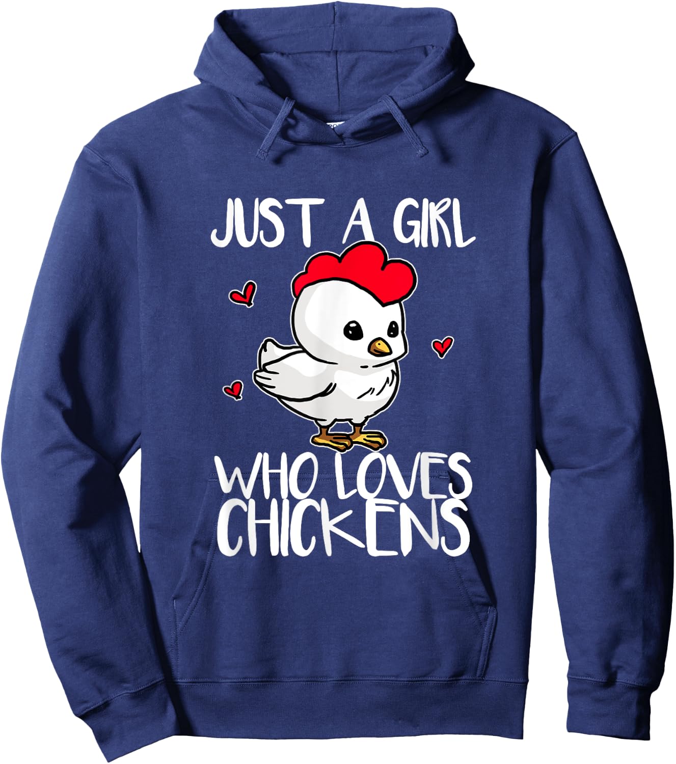 Just A Girl Who Loves Chickens Funny Chicken Cock Costume Hoodie - Hoodie | Navy