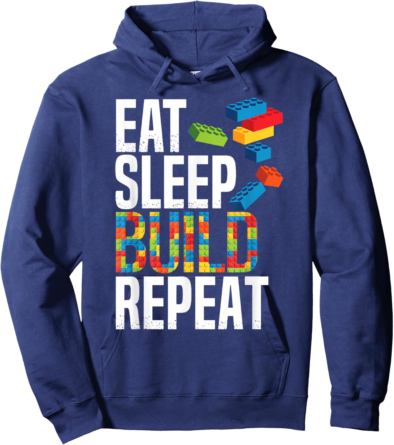 Eat Sleep Build Repeat Building Blocks Bricks Master Builder Hoodie - Hoodie | Navy