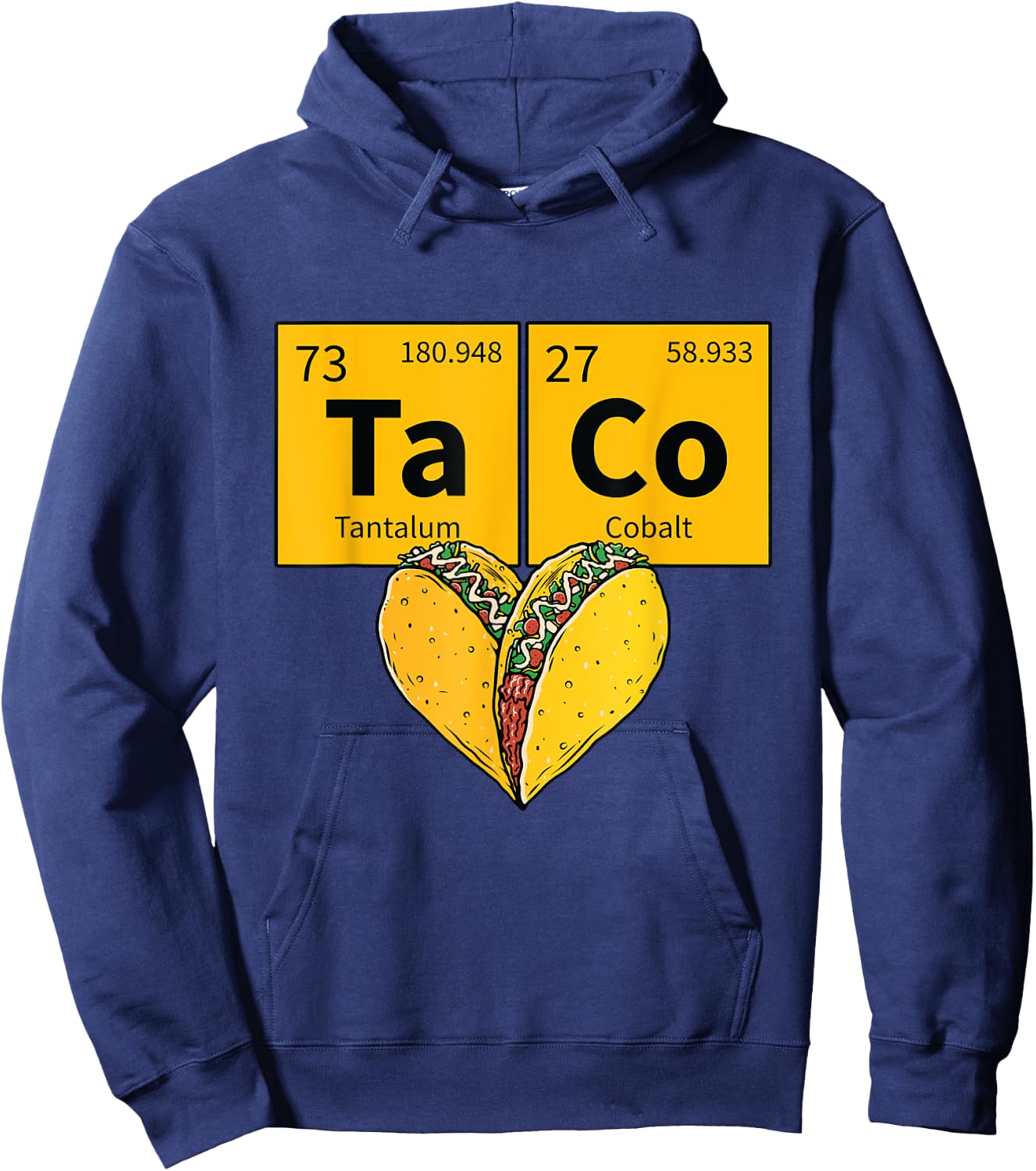 Taco Funny Food Periodic Table Element Humor Science Gift Hoodie - Hoodie | Navy