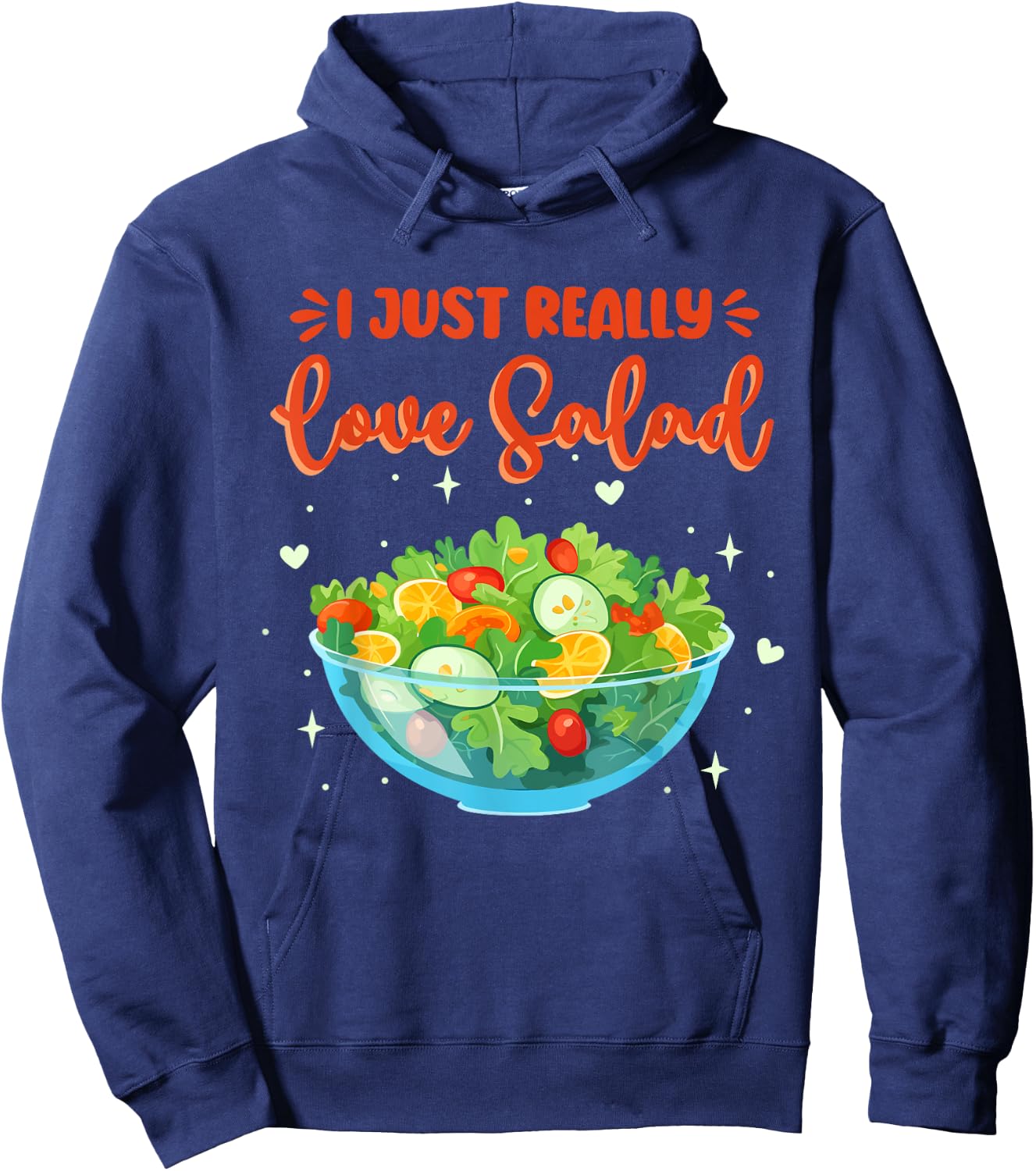 Salad Humor Salad Lover Healthy Food Hoodie - Hoodie | Navy