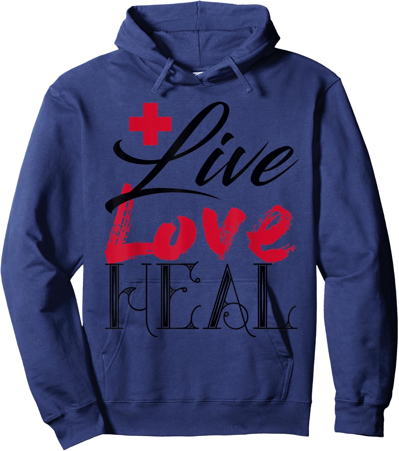 Beautiful Live Love Heal Doctor Nurse Red Cross Hoodie - Hoodie | Navy