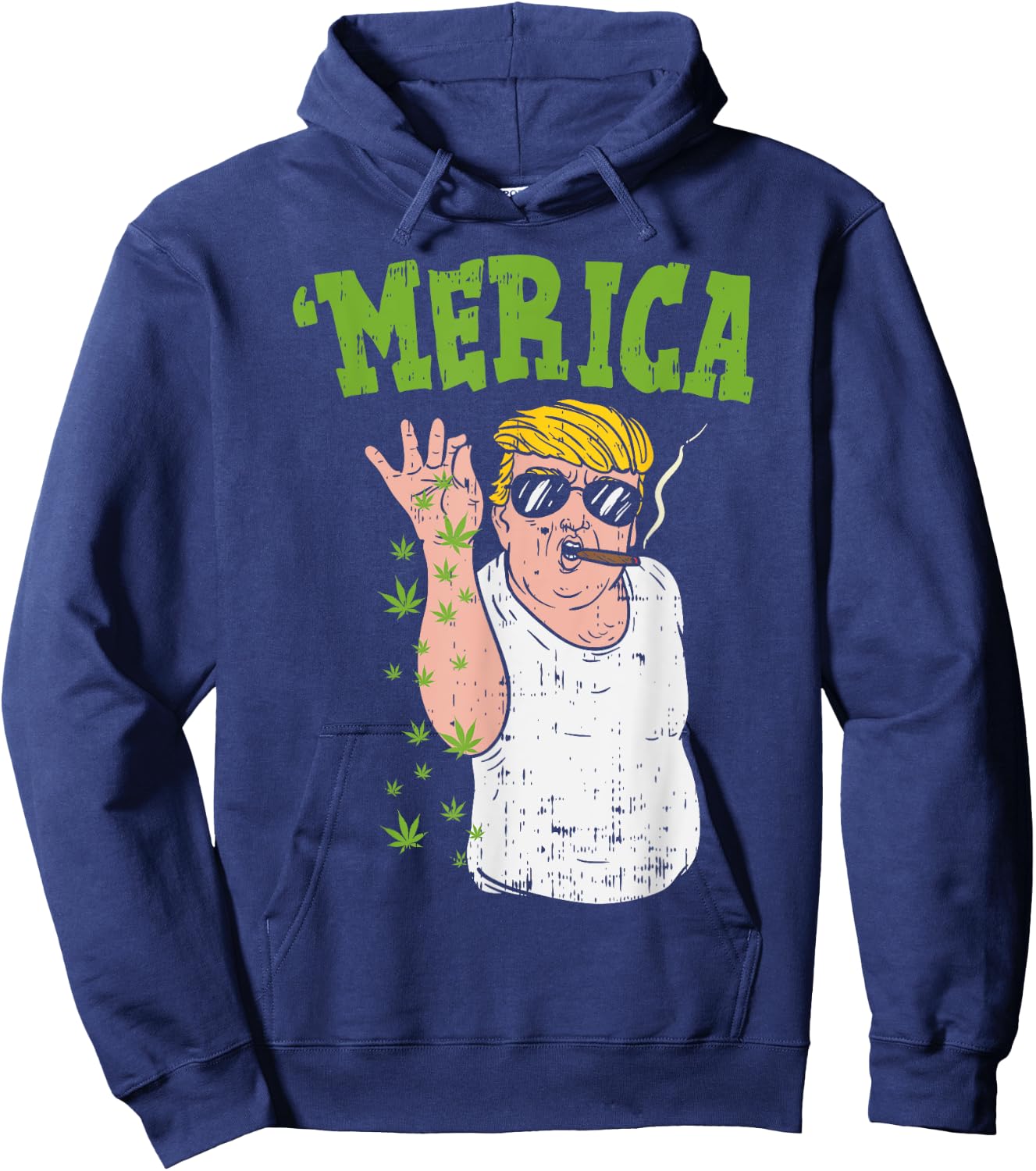 Merica Trump Bae Smoking Weed Cannabis Funny 420 Stoner Gift Hoodie - Hoodie | Navy