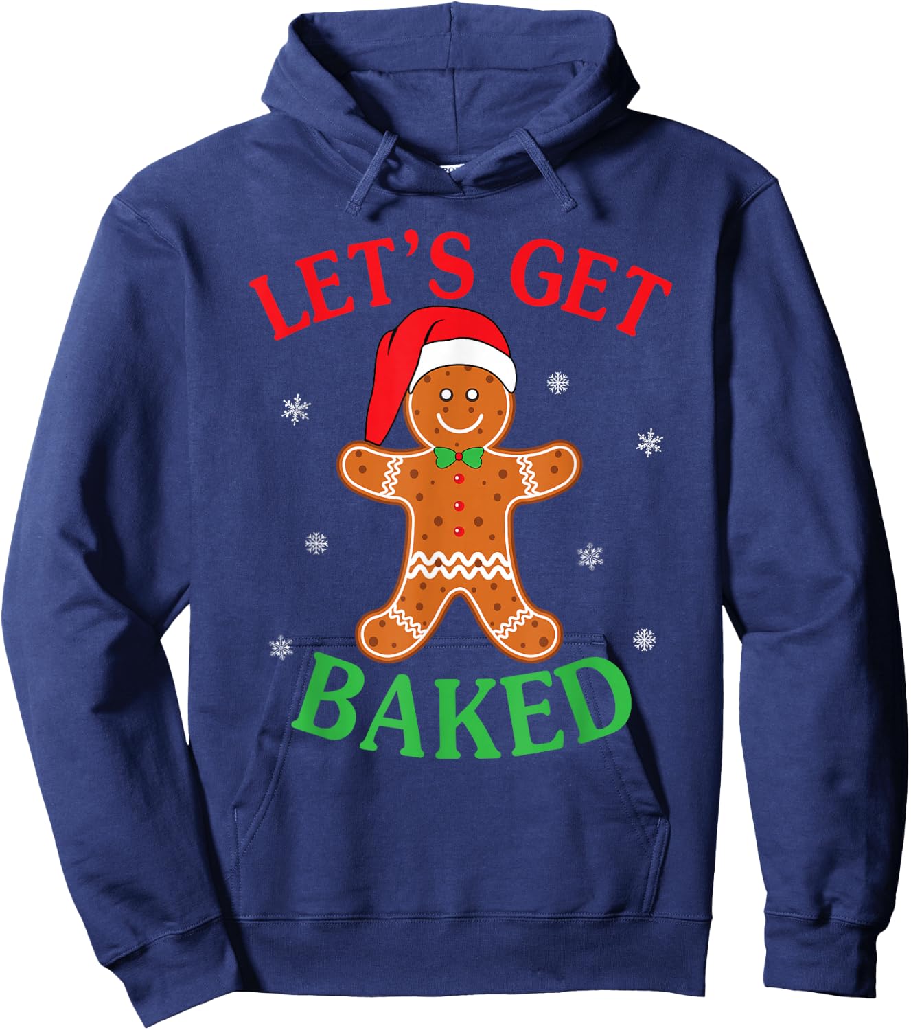 Let's Get Baked Gingerbread Christmas Cookie Baking Team Hoodie - Hoodie | Navy