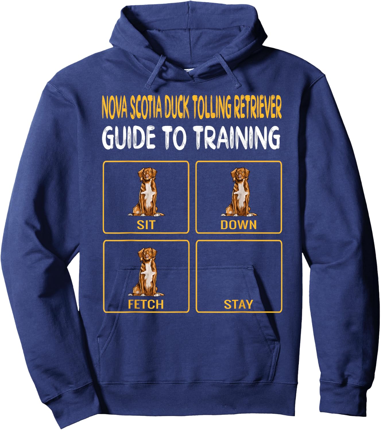 Duck Tolling Retrievers Guide To Training Dog Obedience Hoodie - Hoodie | Navy