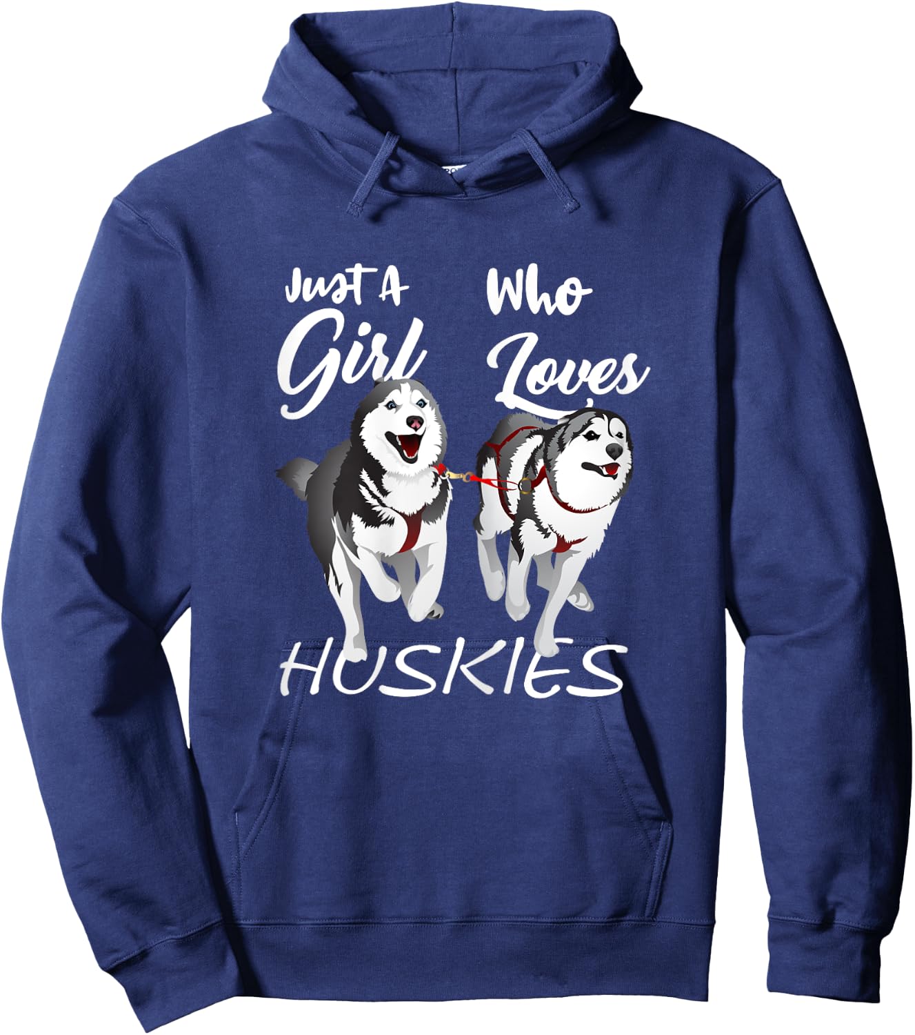 Just a girl who loves huskies - Awesome Cute Dog Hoodie - Hoodie | Navy